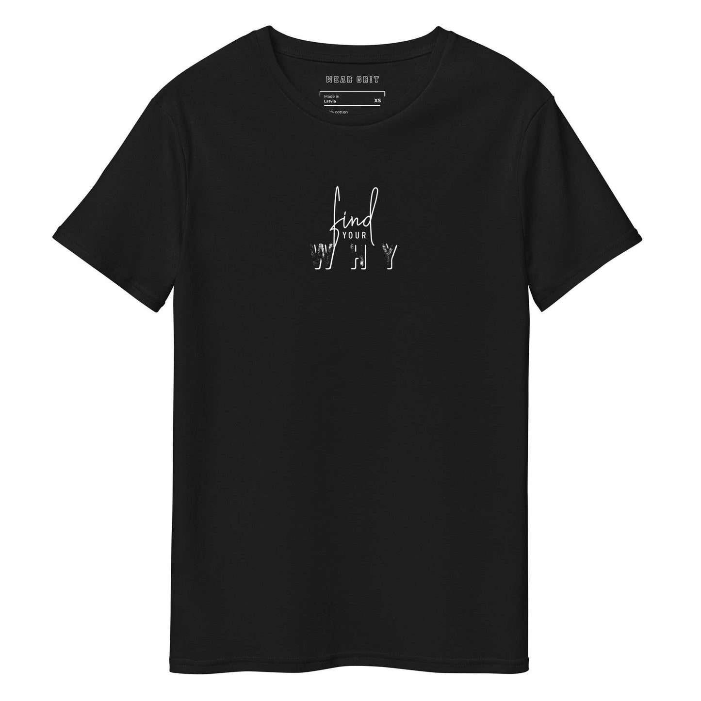 Find Your Why T-Shirt – Mindset Apparel for Men, premium shirt, affirmation, true grit, motivation | Wear Grit Clothing Brand