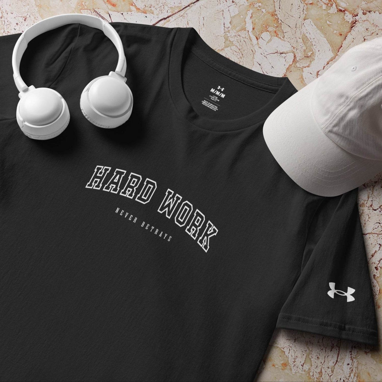 Hard Work Never Betrays - Under ArmourⓇ Athletic Workout, Fitness Shirt - Wear Grit