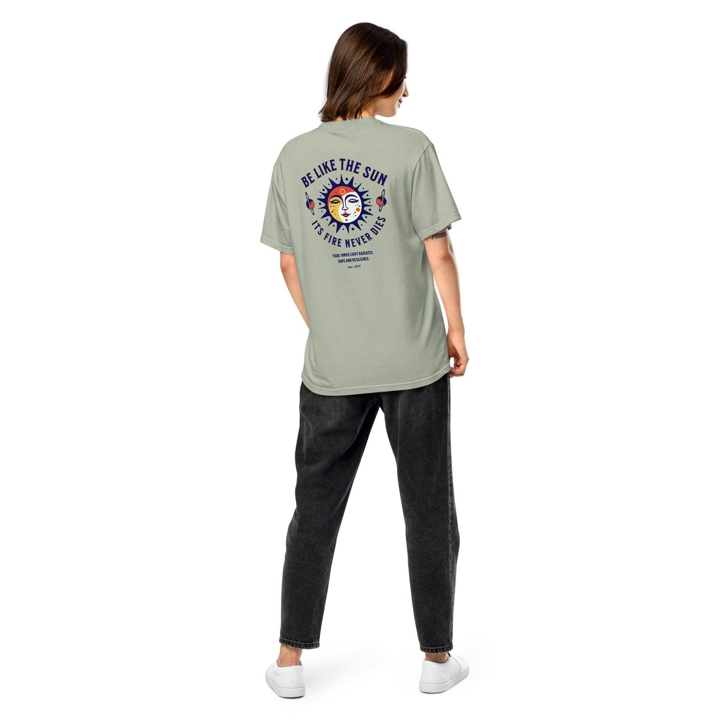 Be Like the Sun - Soft Thick Graphic T-Shirt - Wear Grit