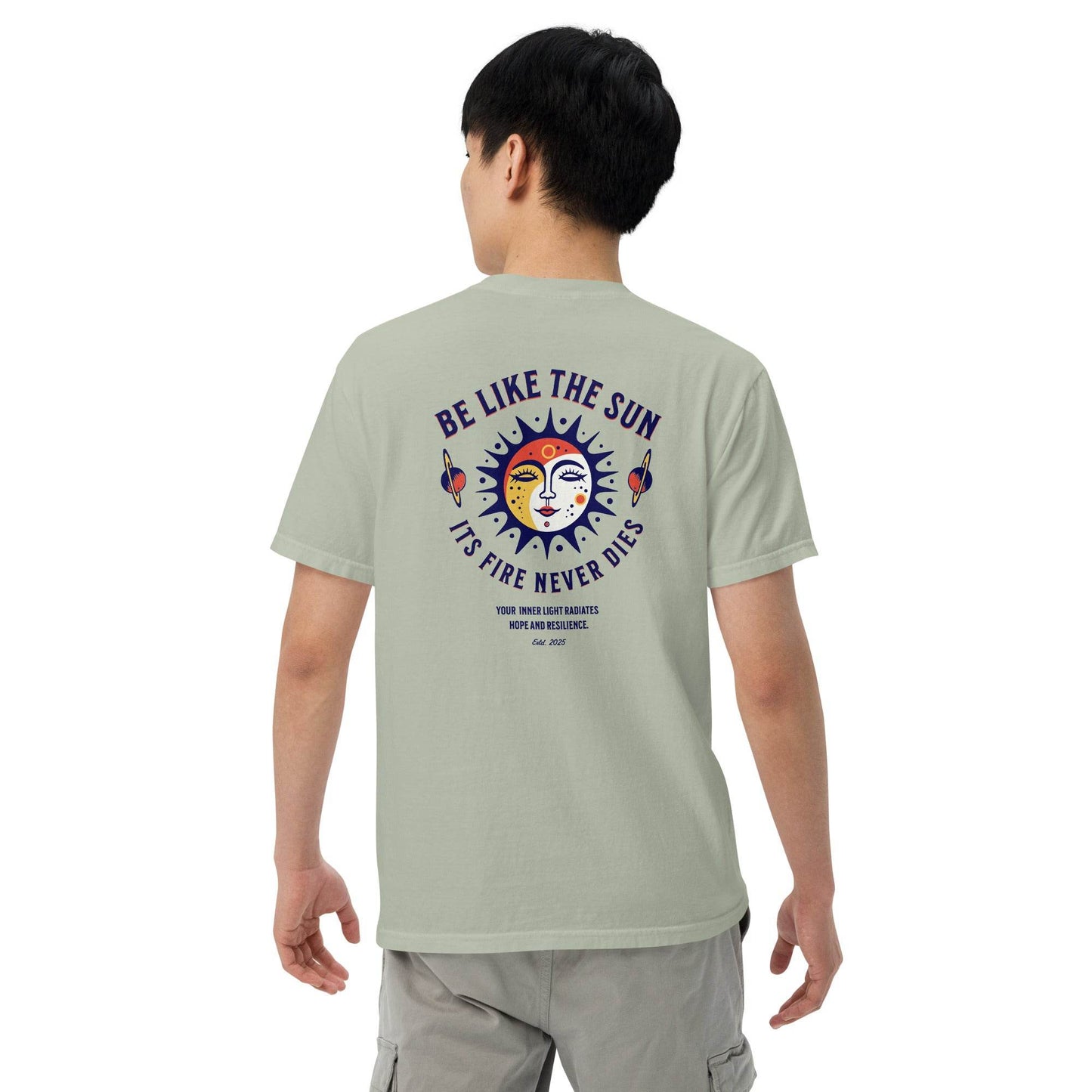 Be Like the Sun - Soft Thick Graphic T-Shirt - Wear Grit