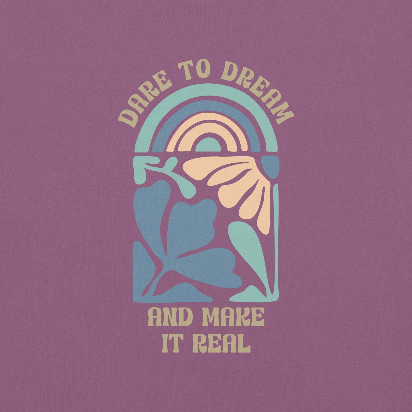 Dare to Dream - Soft Thick Graphic Tee - Wear Grit