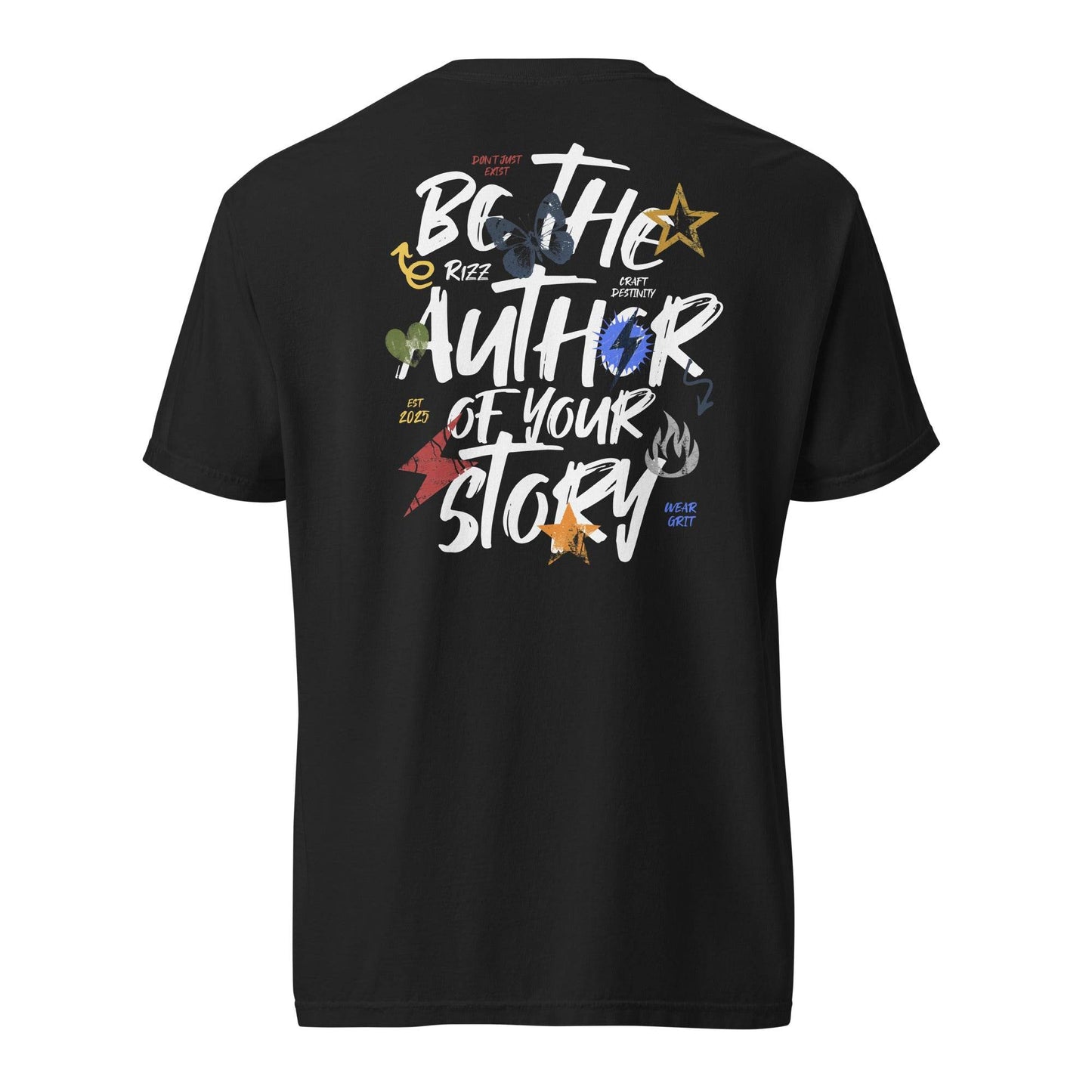 Be the Author of Your Own Story - Soft Thick Graphic T-Shirt - Wear Grit