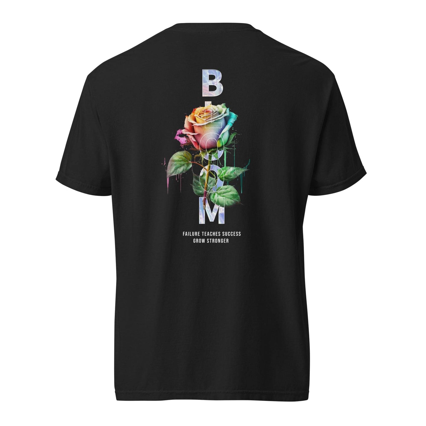 Bloom - Grow Stronger: Inspiring Comfort Tee - Wear Grit