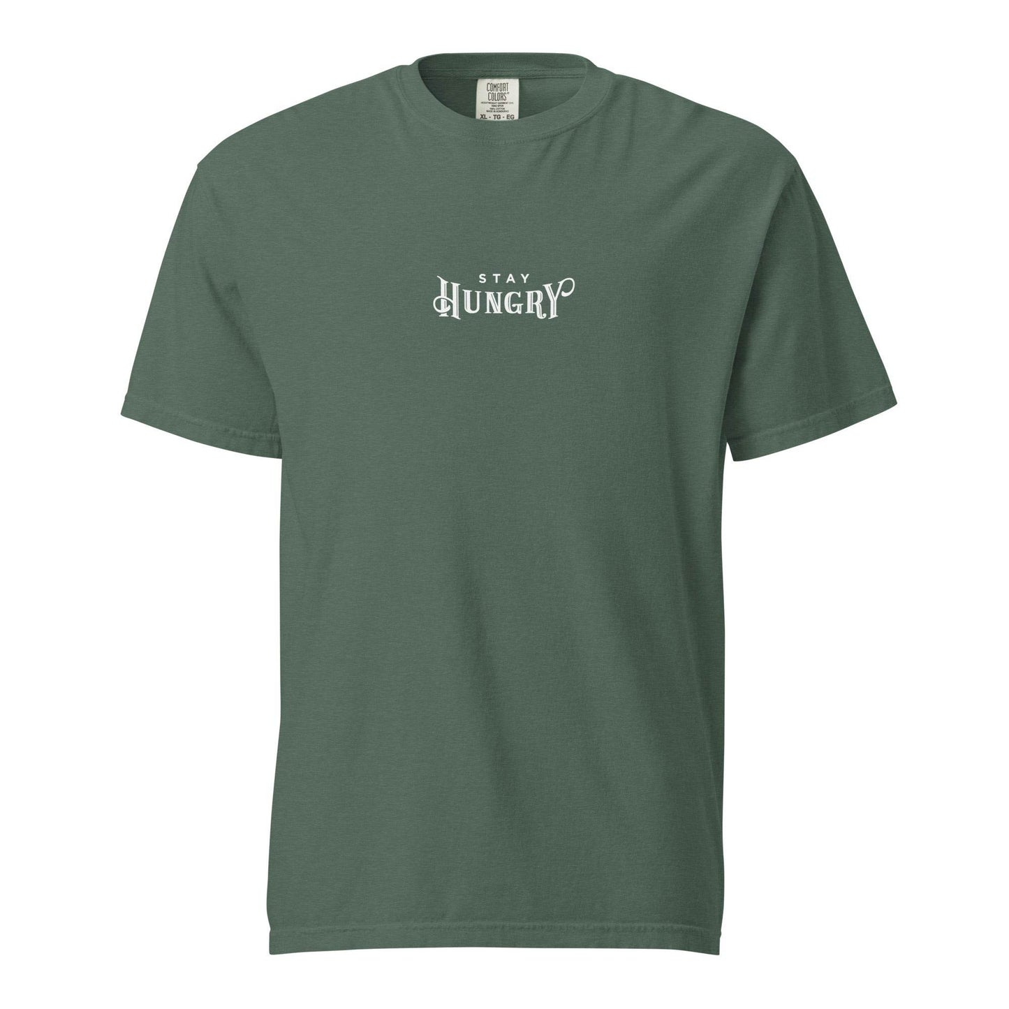 Stay Hungry - Unisex Soft Thick T-Shirt, Affirmation, Motivational apparel, true grit shirt, mindset, tshirt, wear grit clothing brand