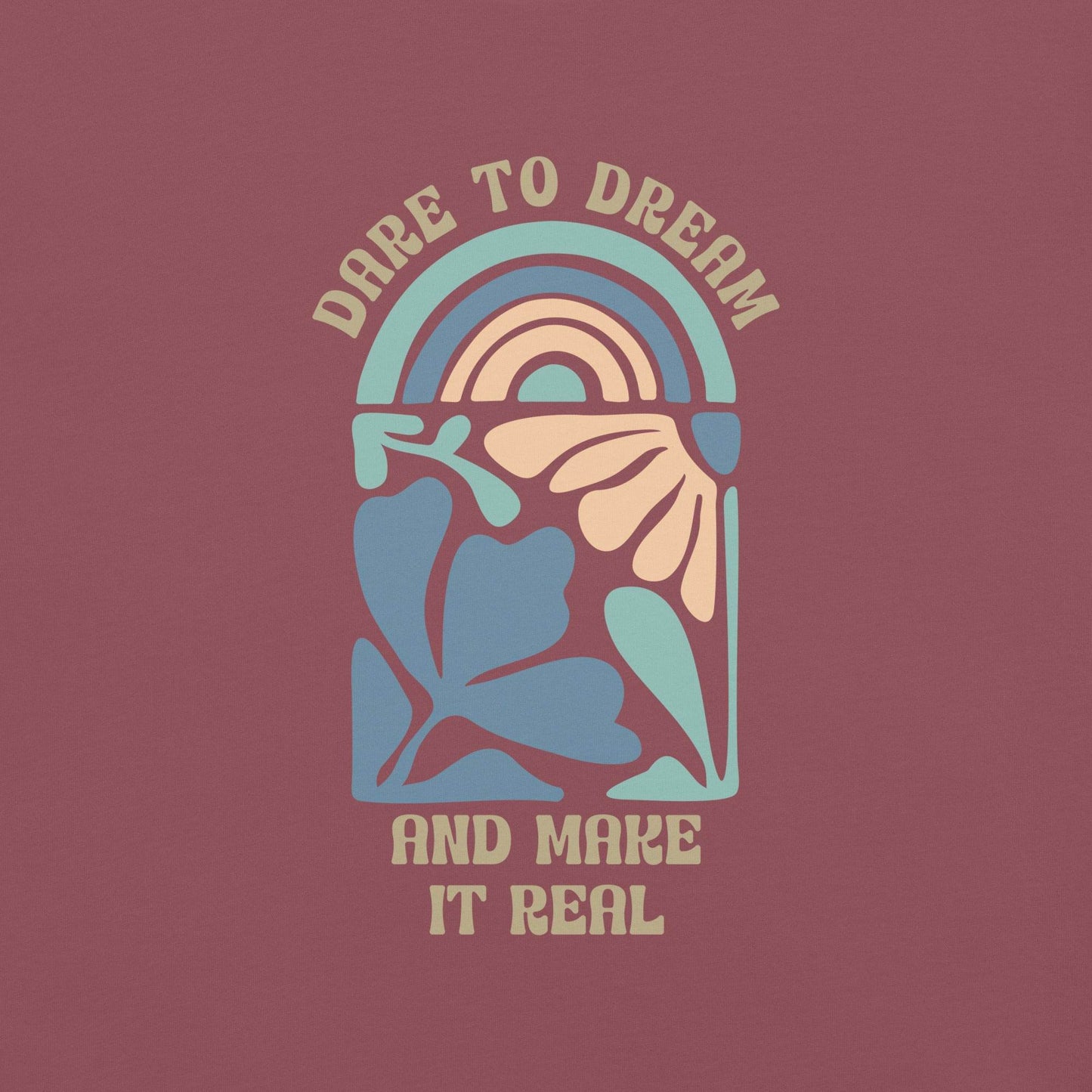 Dare to Dream - Soft Thick Graphic Tee - Wear Grit