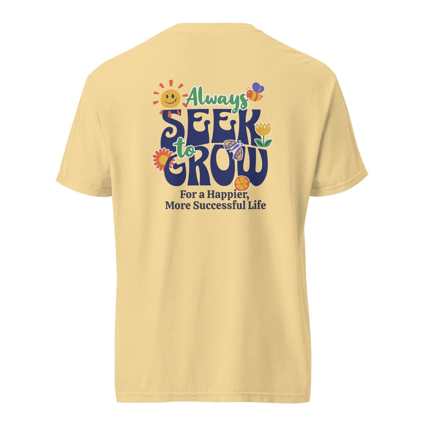 Seek Growth Graphic Tee - Inspire Success & Happiness - Wear Grit
