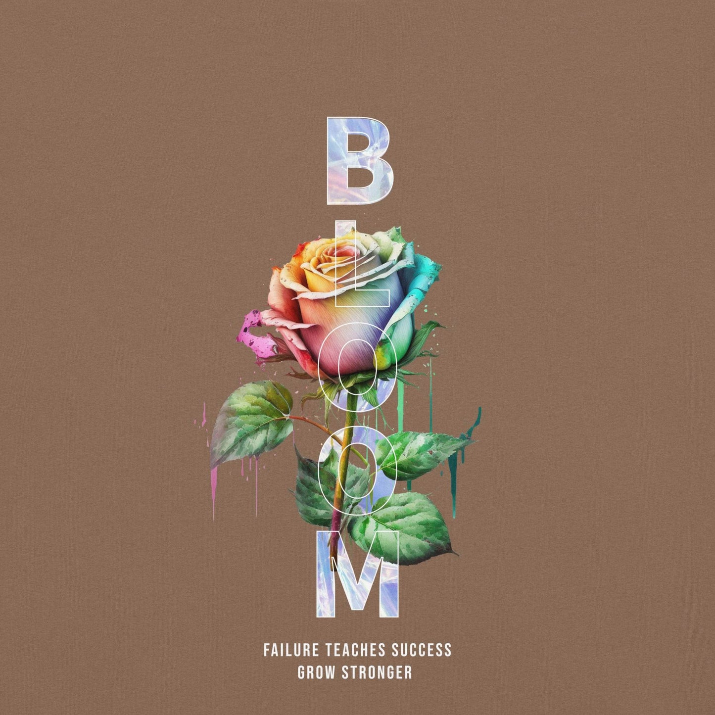 Bloom - Grow Stronger: Inspiring Comfort Tee - Wear Grit