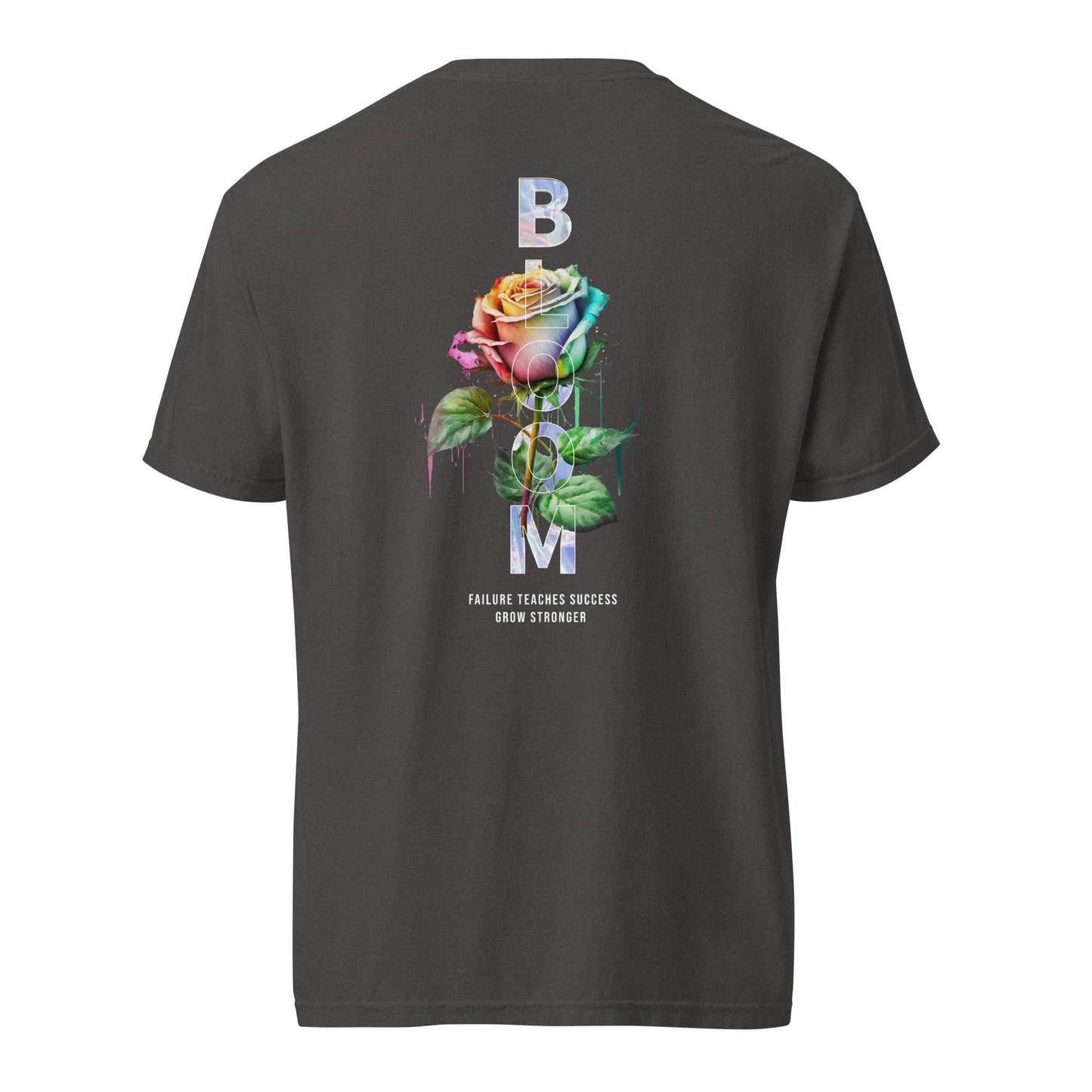 Bloom - Grow Stronger: Inspiring Comfort Tee - Wear Grit