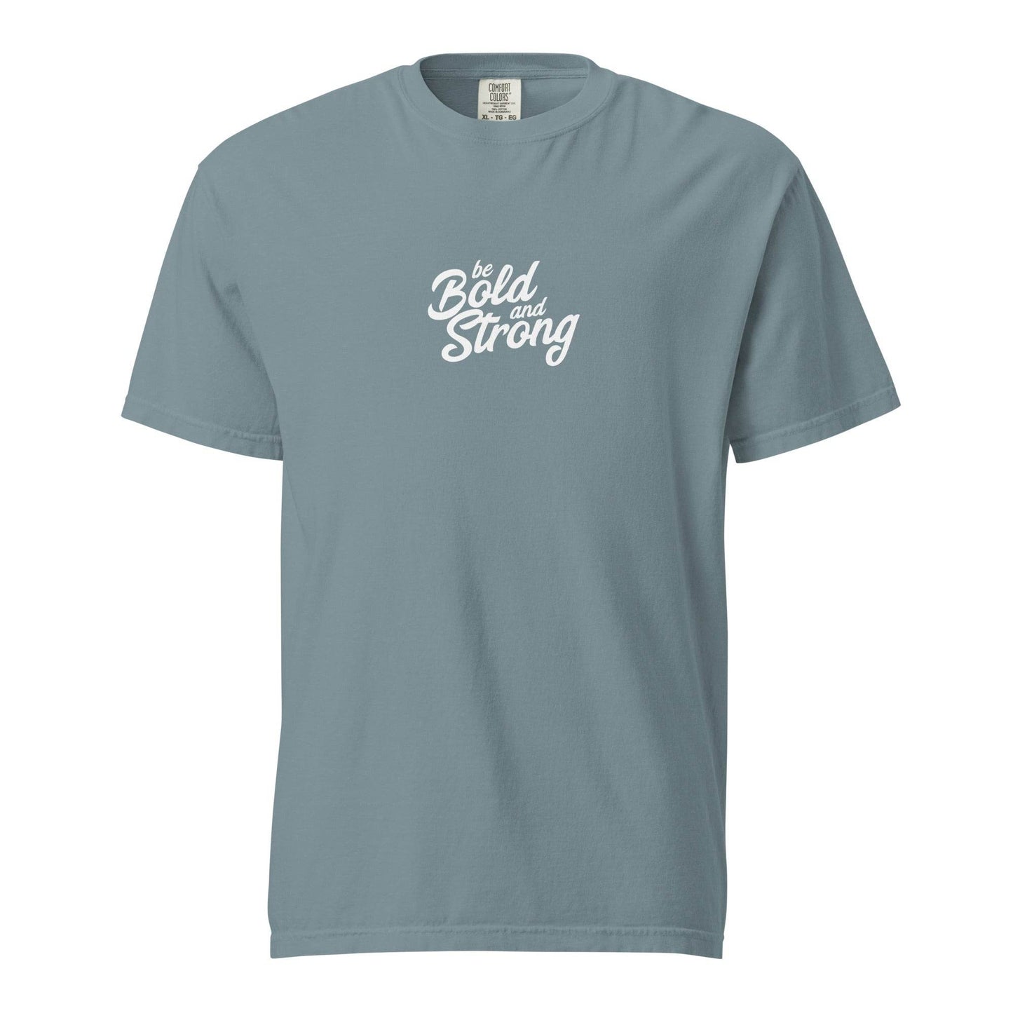 Be Bold and Strong – Unisex Soft Thick T-Shirt, affirmation tshirt, motivational apparel, true grit, gritwear | Wear Grit Clothing Brand