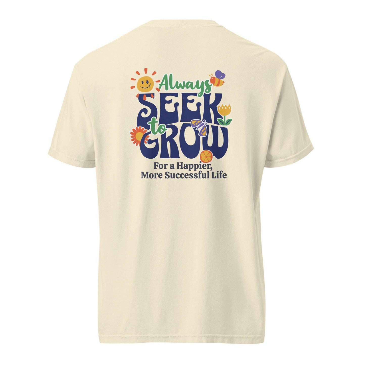 Seek Growth Graphic Tee - Inspire Success & Happiness - Wear Grit