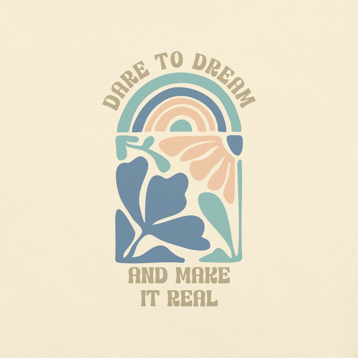 Dare to Dream - Soft Thick Graphic Tee - Wear Grit