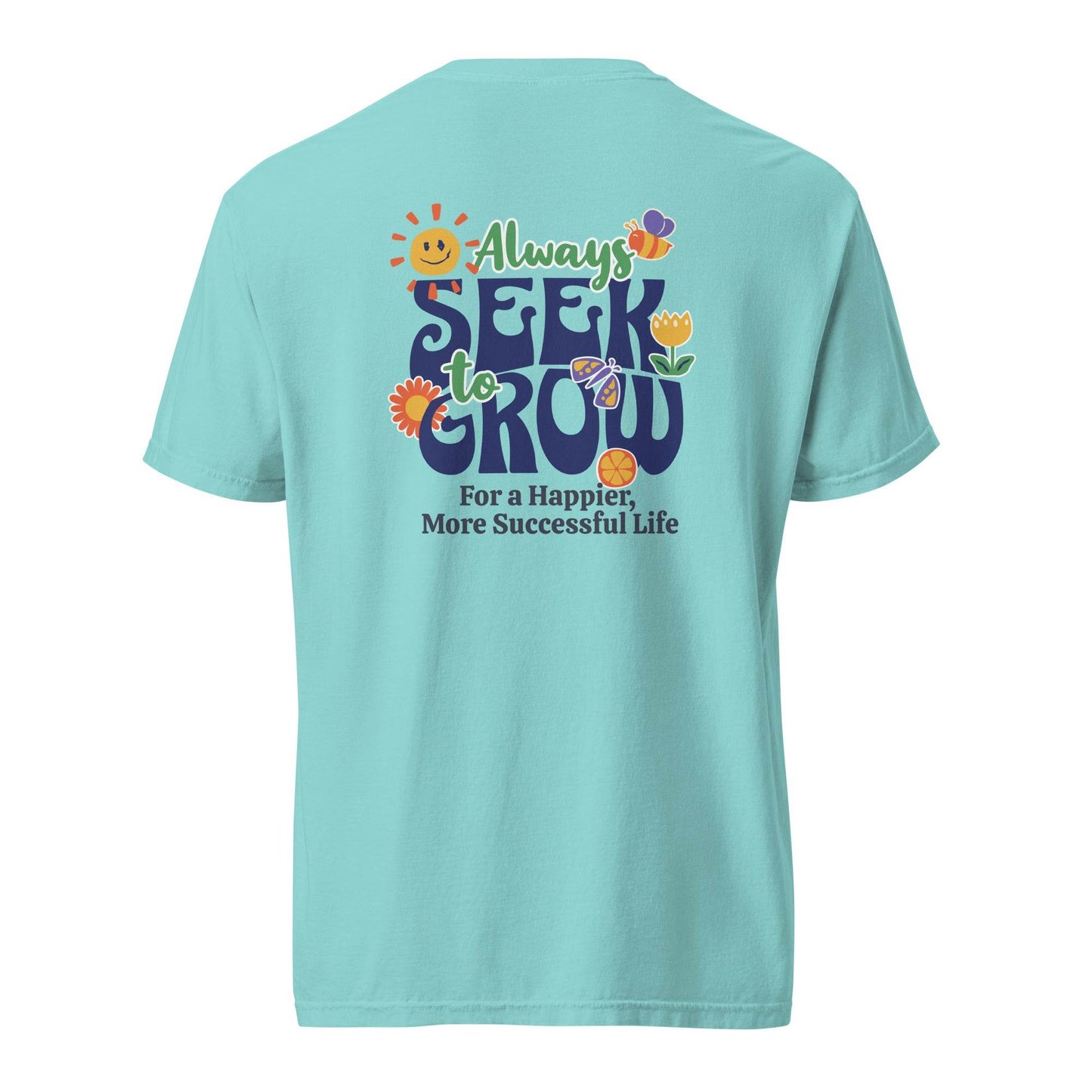 Seek Growth Graphic Tee - Inspire Success & Happiness - Wear Grit
