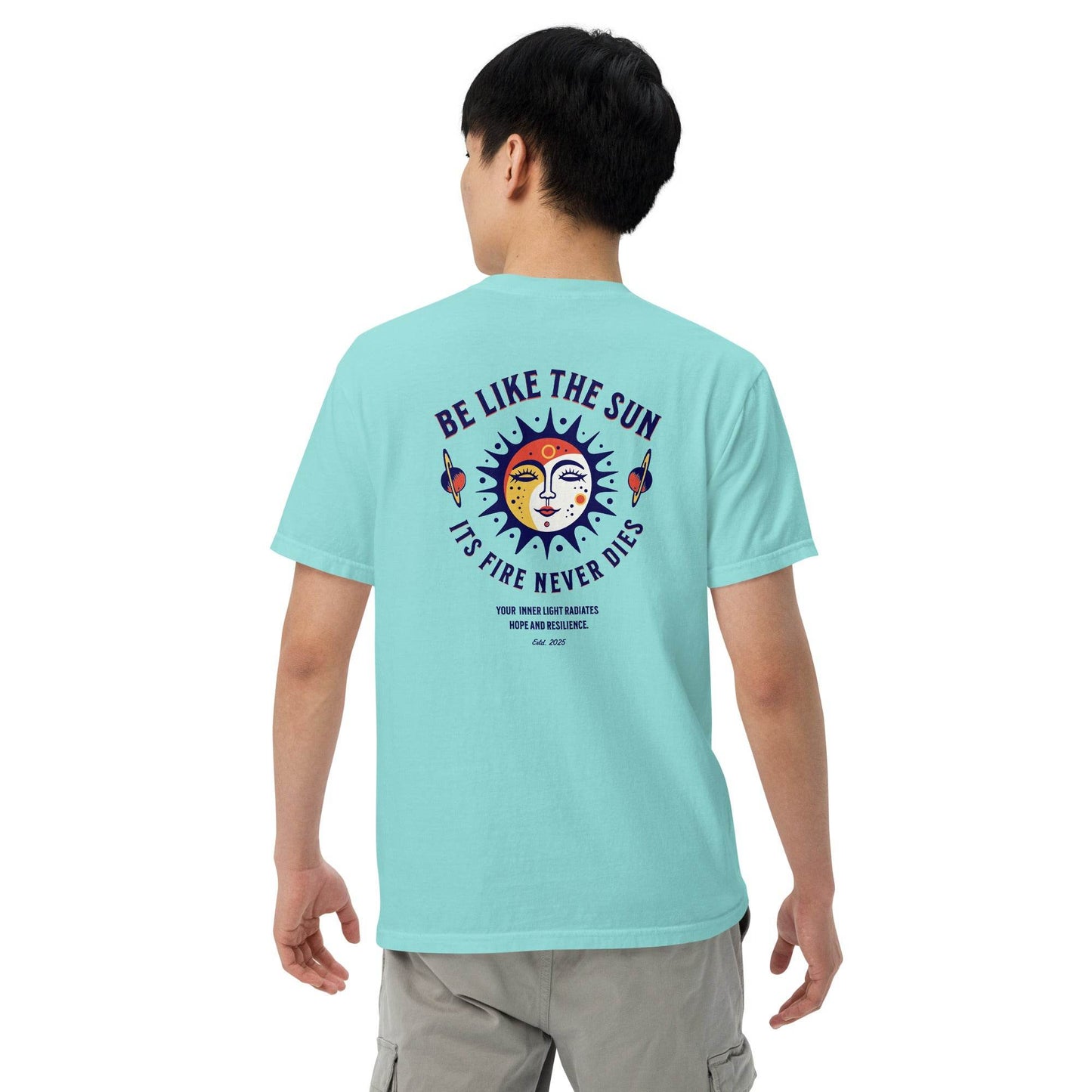 Be Like the Sun - Soft Thick Graphic T-Shirt - Wear Grit