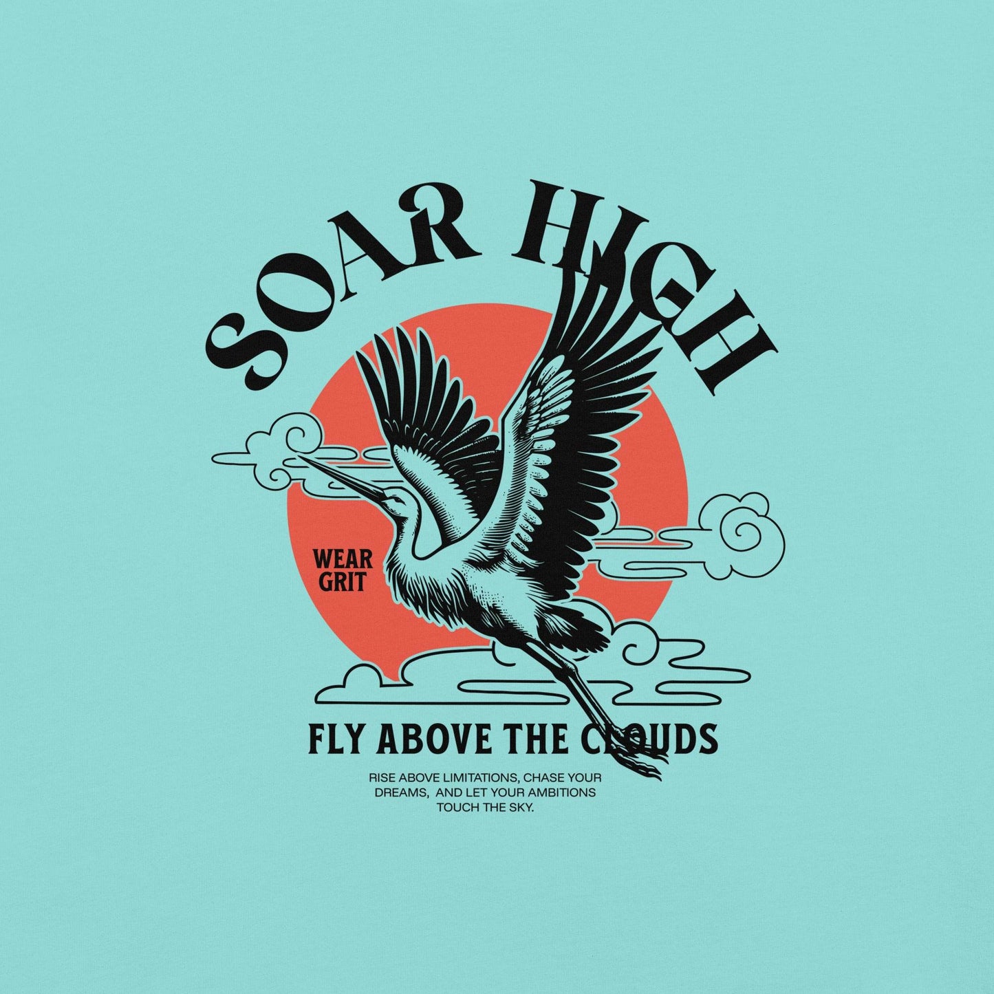 Soar High Above the Clouds - Soft Thick Graphic Tee - Wear Grit