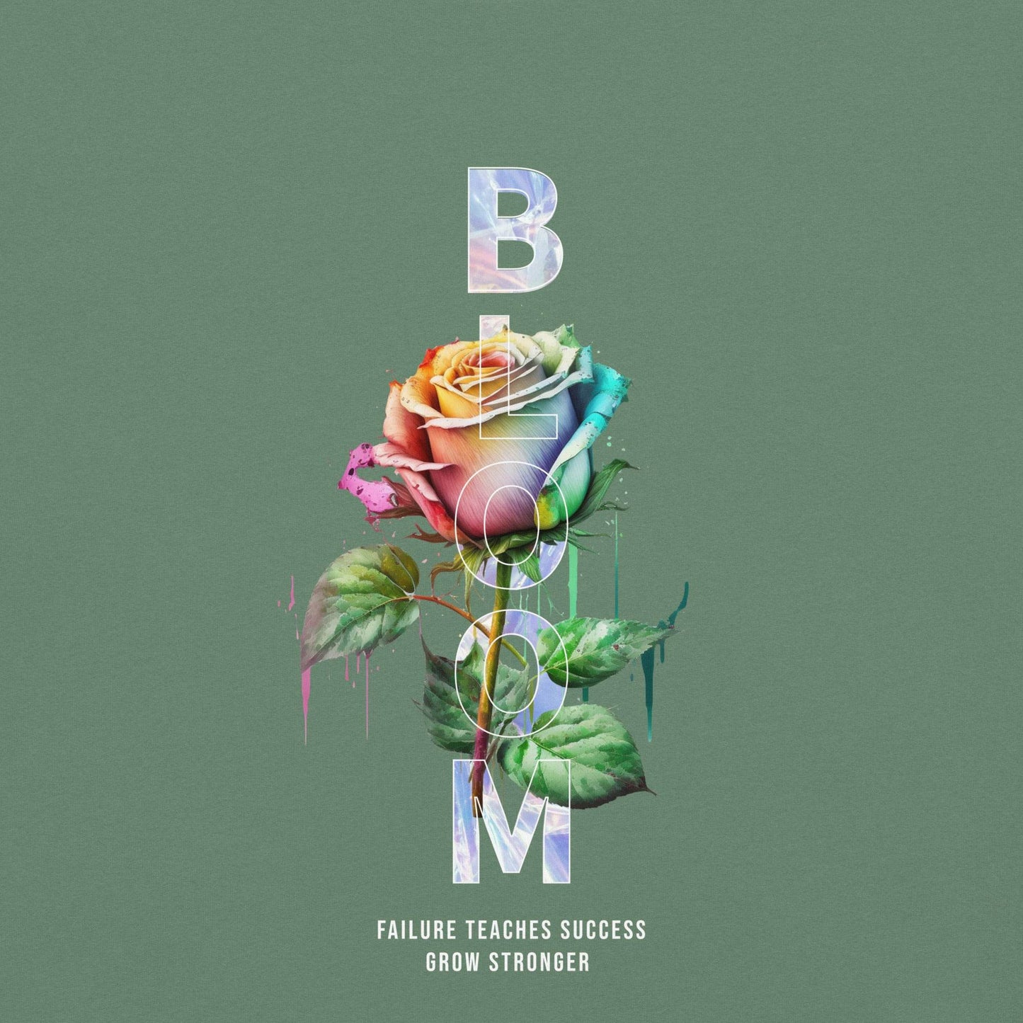 Bloom - Grow Stronger: Inspiring Comfort Tee - Wear Grit