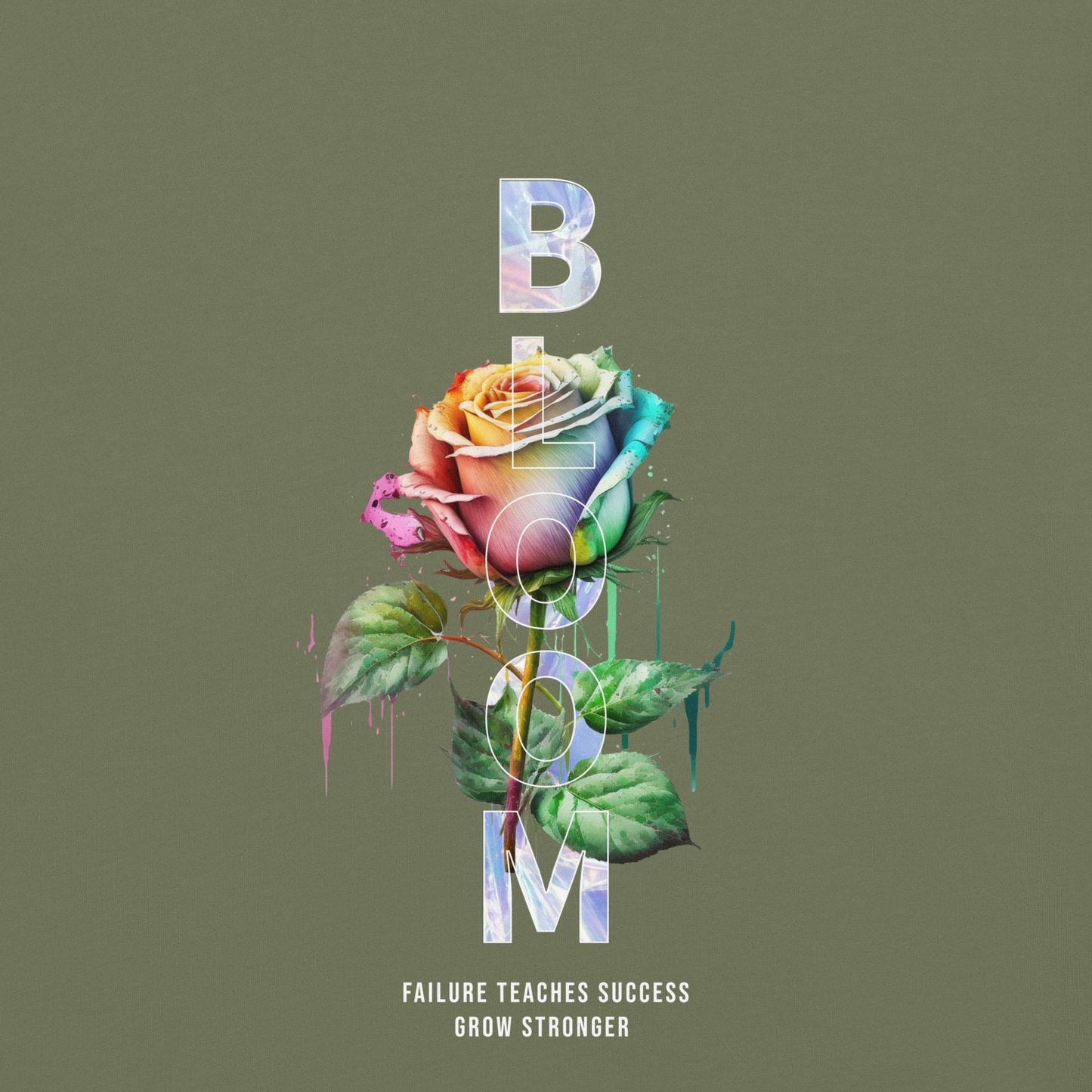Bloom - Grow Stronger: Inspiring Comfort Tee - Wear Grit