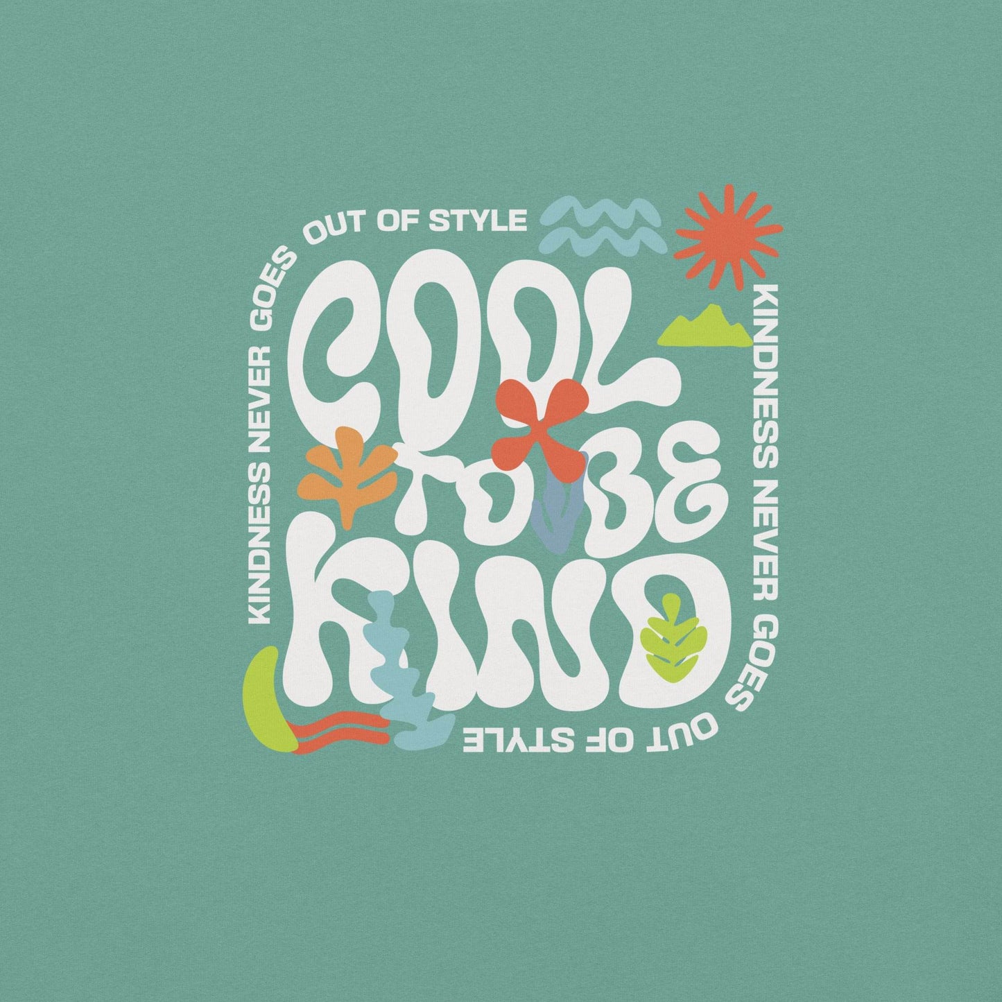 Cool to be Kind - Soft and Thick Graphic T-shirt - Wear Grit