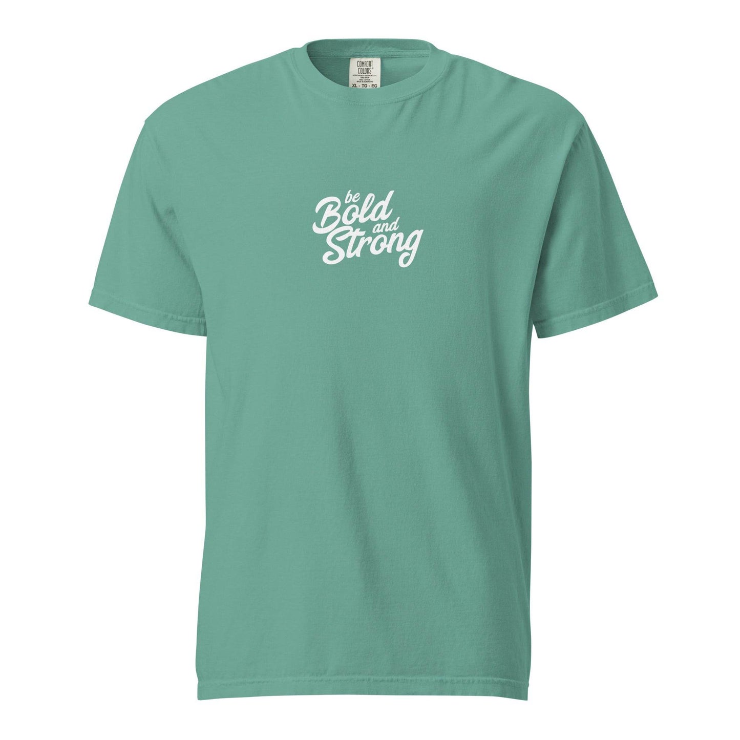 Be Bold and Strong – Unisex Soft Thick T-Shirt, affirmation tshirt, motivational apparel, true grit, gritwear | Wear Grit Clothing Brand