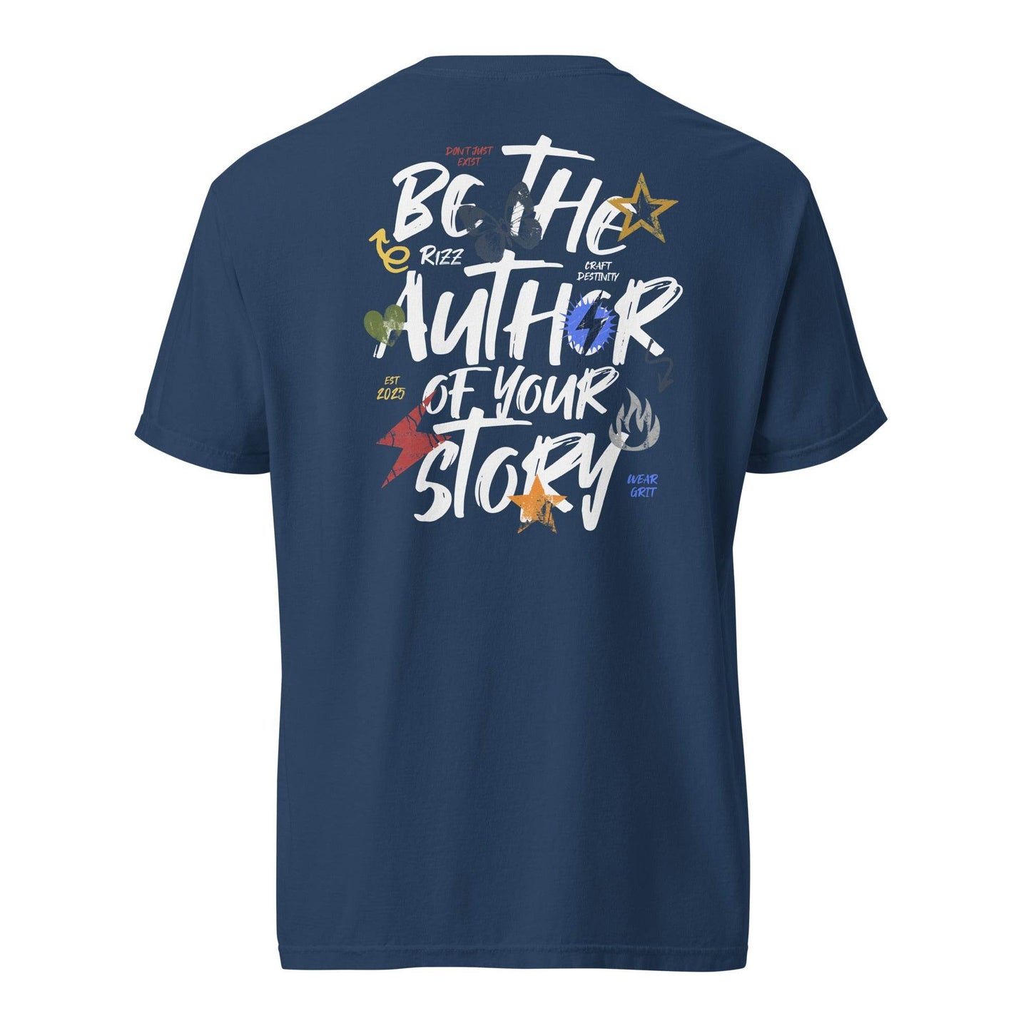 Be the Author of Your Own Story - Soft Thick Graphic T-Shirt - Wear Grit