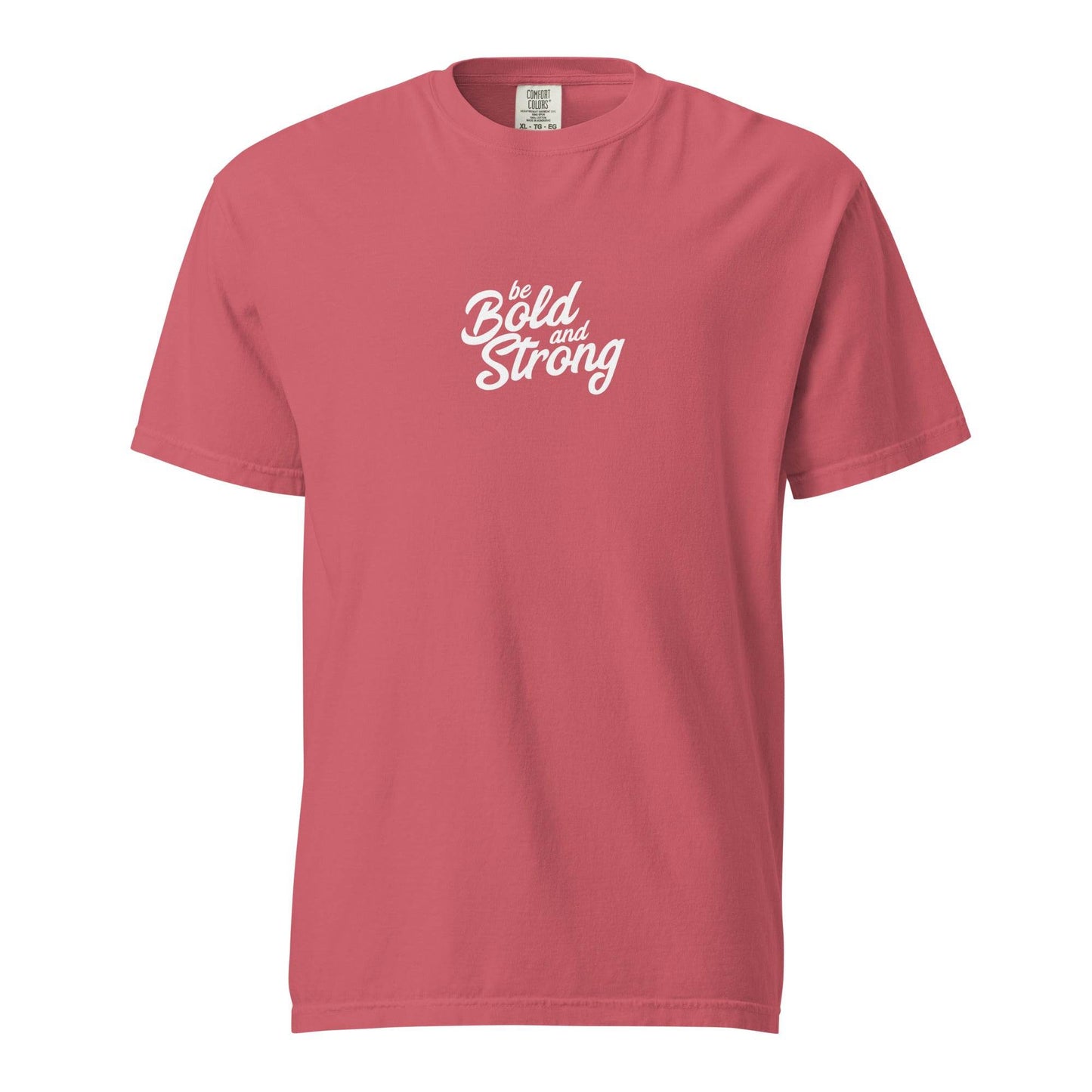 Be Bold and Strong – Unisex Soft Thick T-Shirt, affirmation tshirt, motivational apparel, true grit, gritwear | Wear Grit Clothing Brand