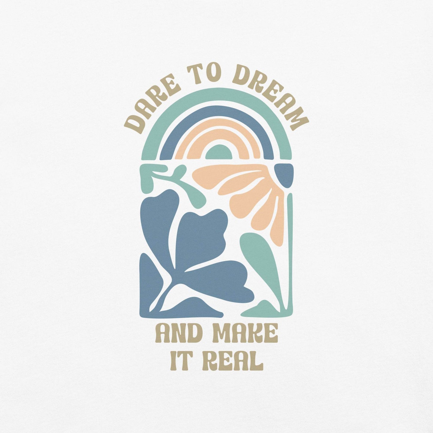Dare to Dream - Soft Thick Graphic Tee - Wear Grit