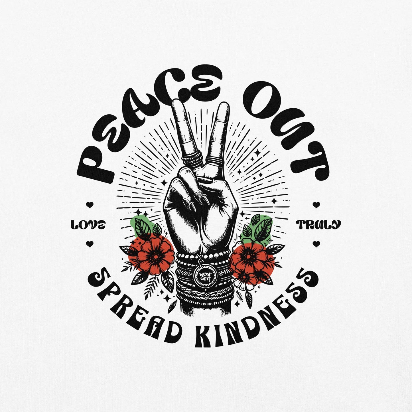 Peace Out, Spread Kindness - Graphic Tee - Wear Grit