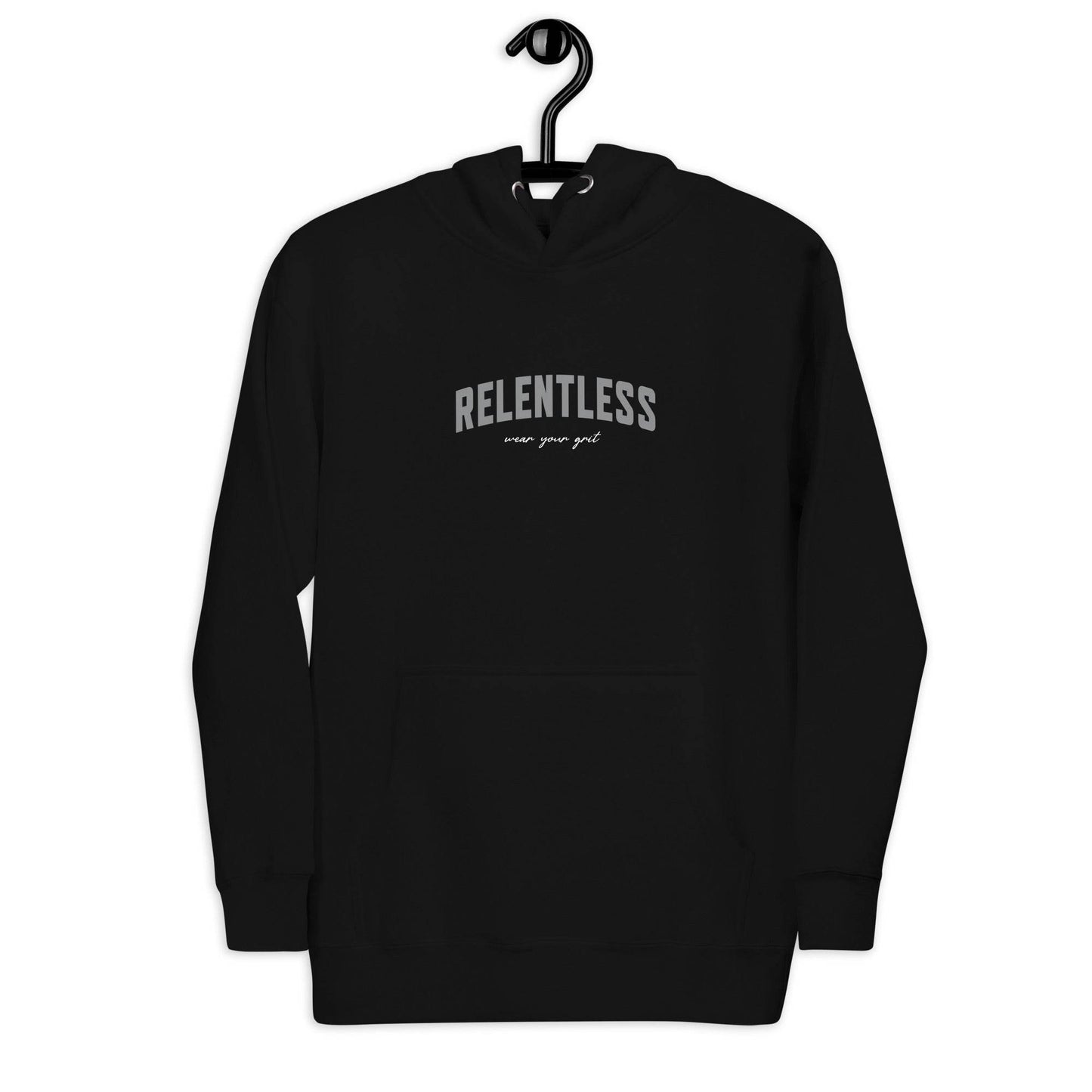 Relentless Hoodie - Wear the Mindset - Wear Grit