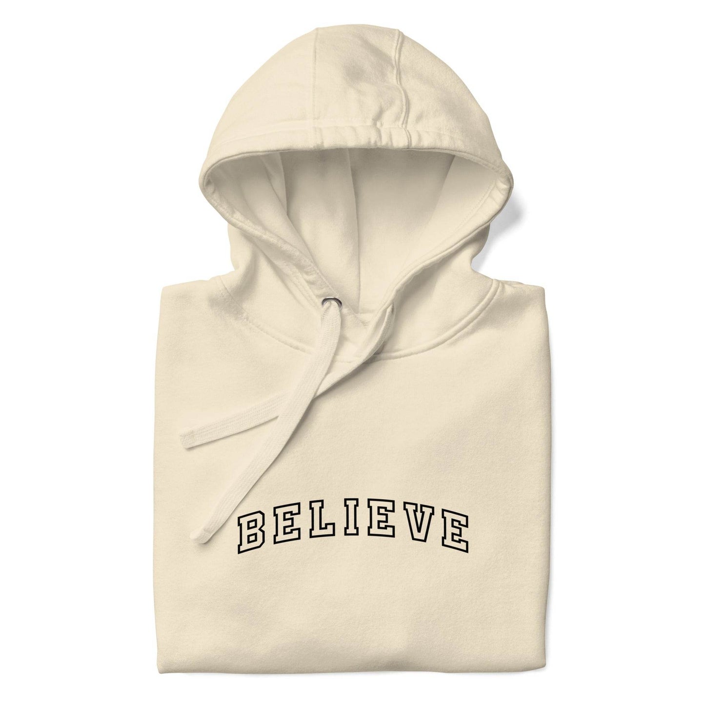 Believe - Soft Comfort Hoodie - Wear Grit