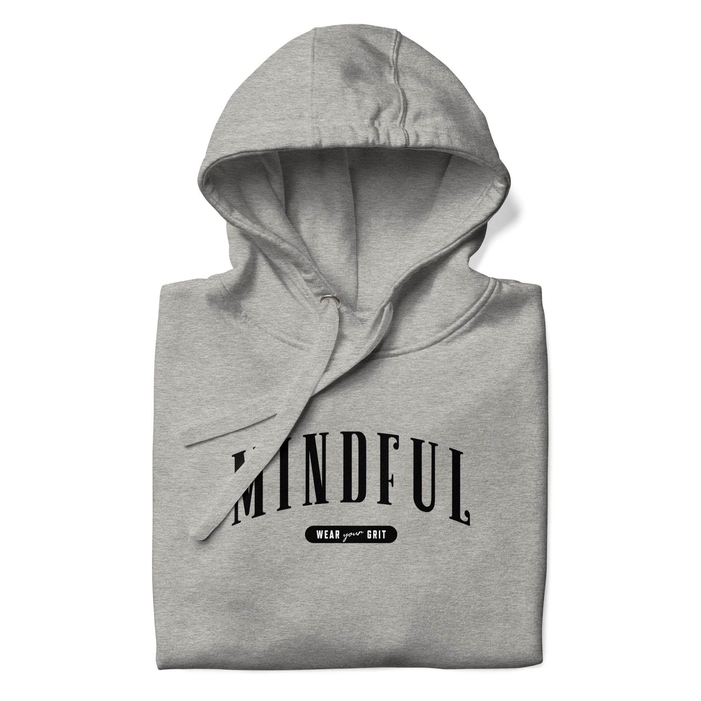 Mindful - Comfort Hoodie - Wear Grit