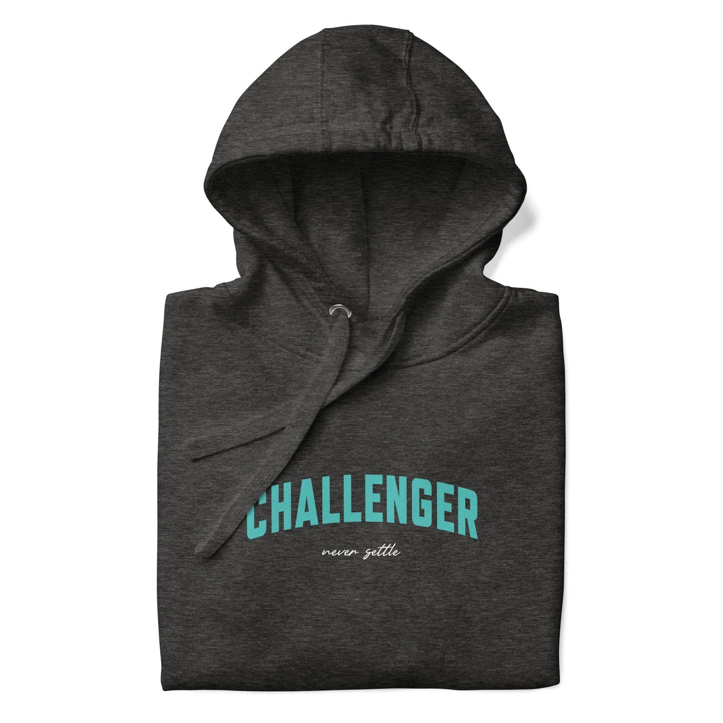 The Challenger – Mindset Affirmation Hoodie - Wear Grit