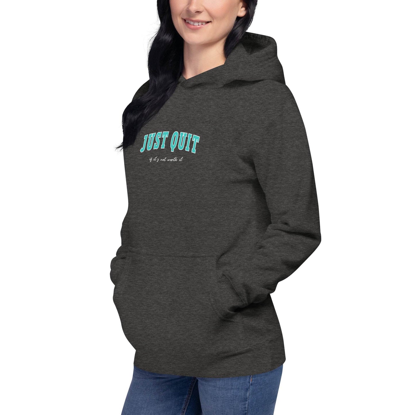 Just Quit - Unisex Comfort Hoodie - Wear Grit