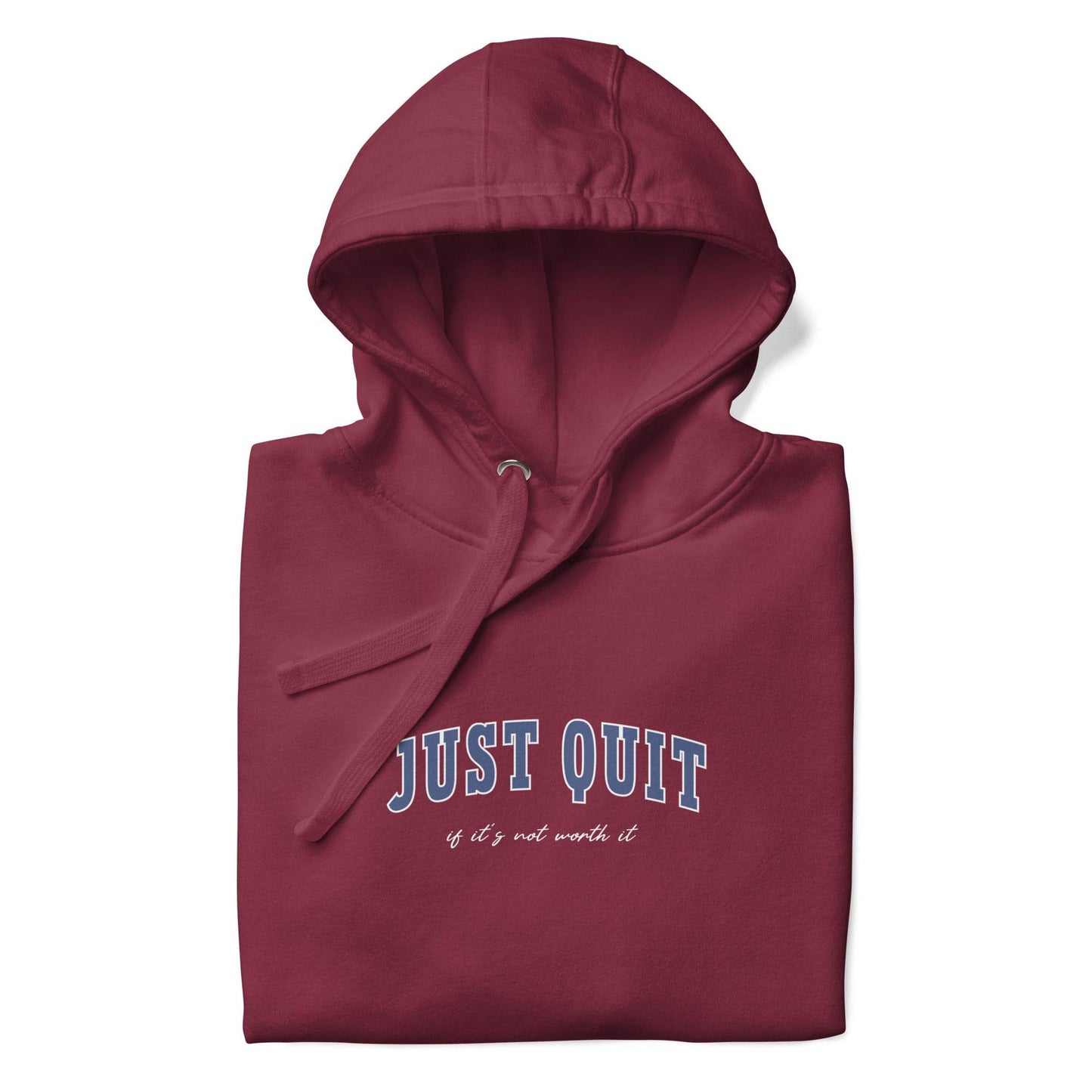 Just Quit - Unisex Comfort Hoodie - Wear Grit