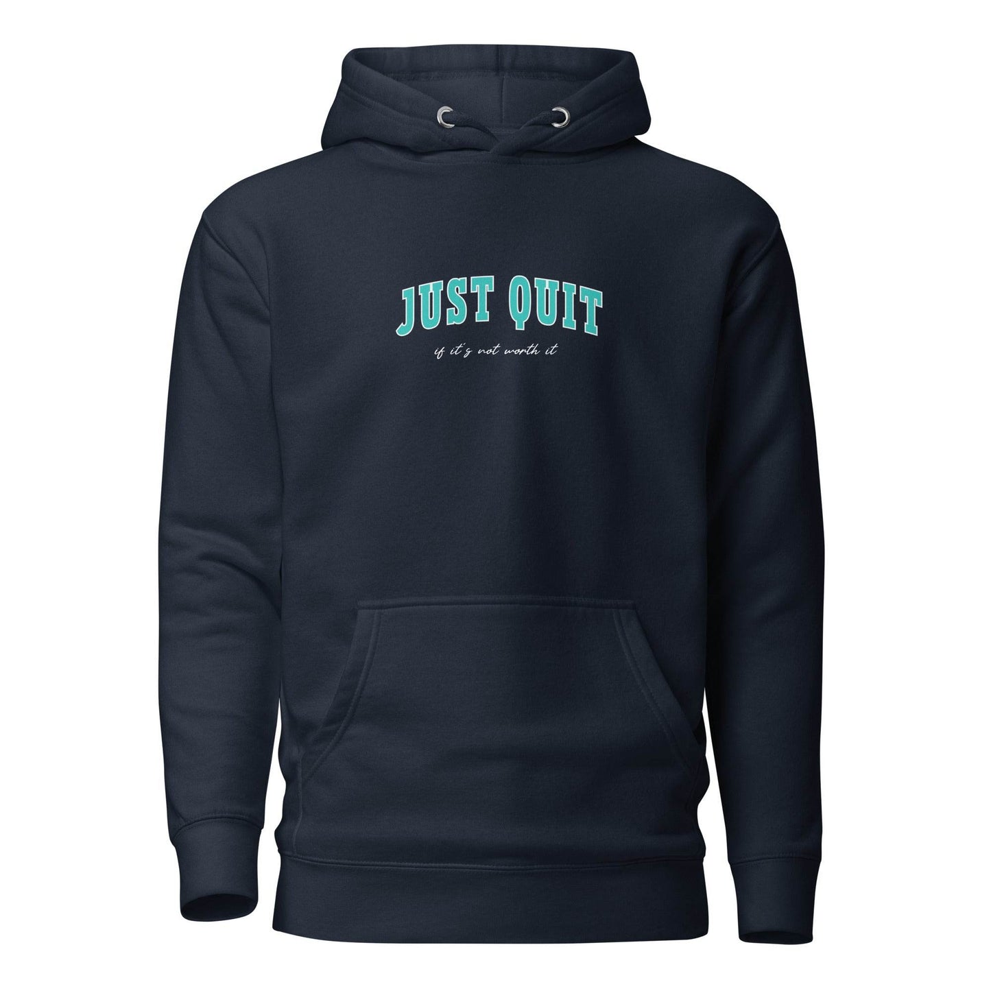Just Quit - Unisex Comfort Hoodie - Wear Grit