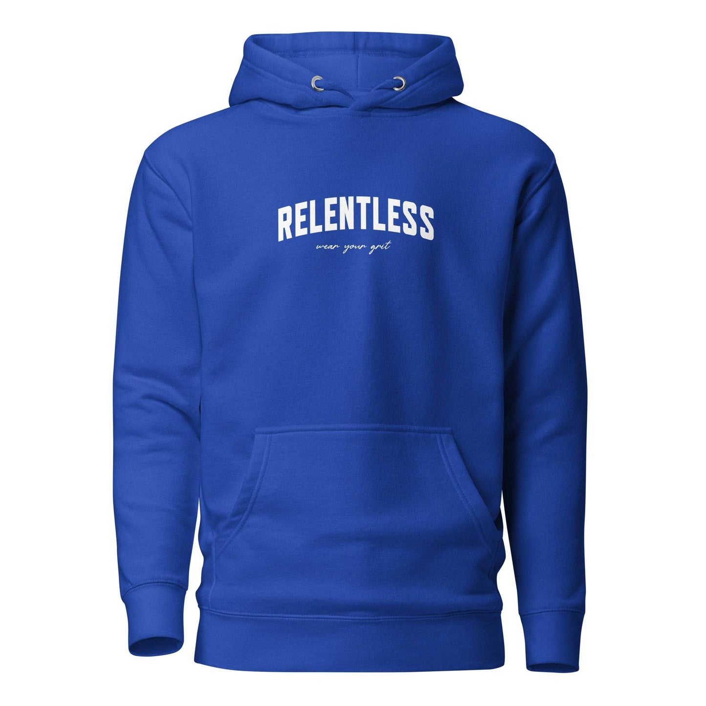Relentless Hoodie - Wear the Mindset - Wear Grit