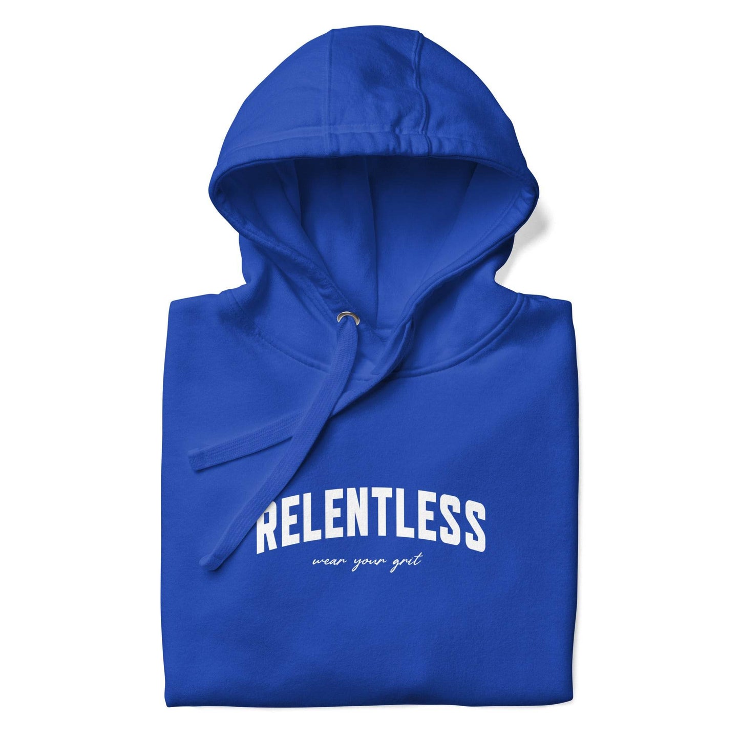 Relentless Hoodie - Wear the Mindset - Wear Grit
