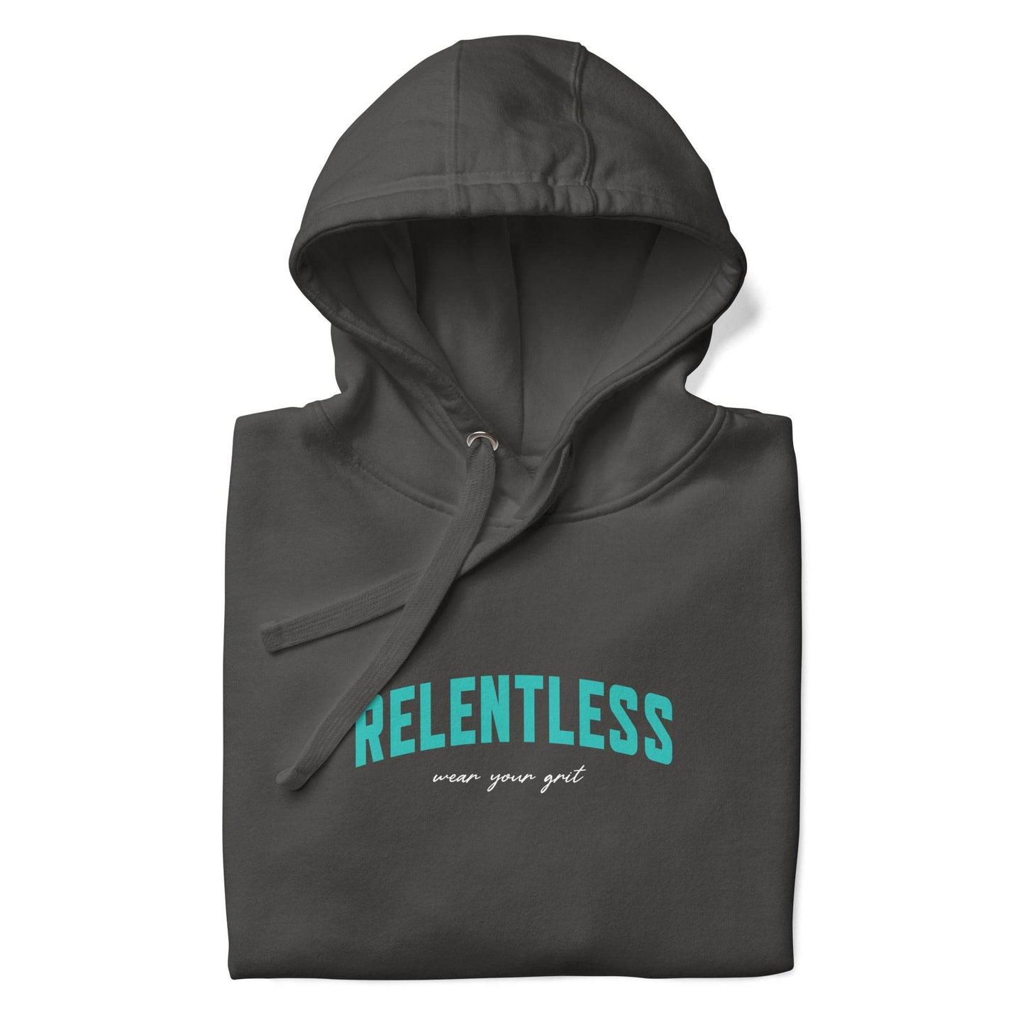 Relentless Hoodie - Wear the Mindset - Wear Grit