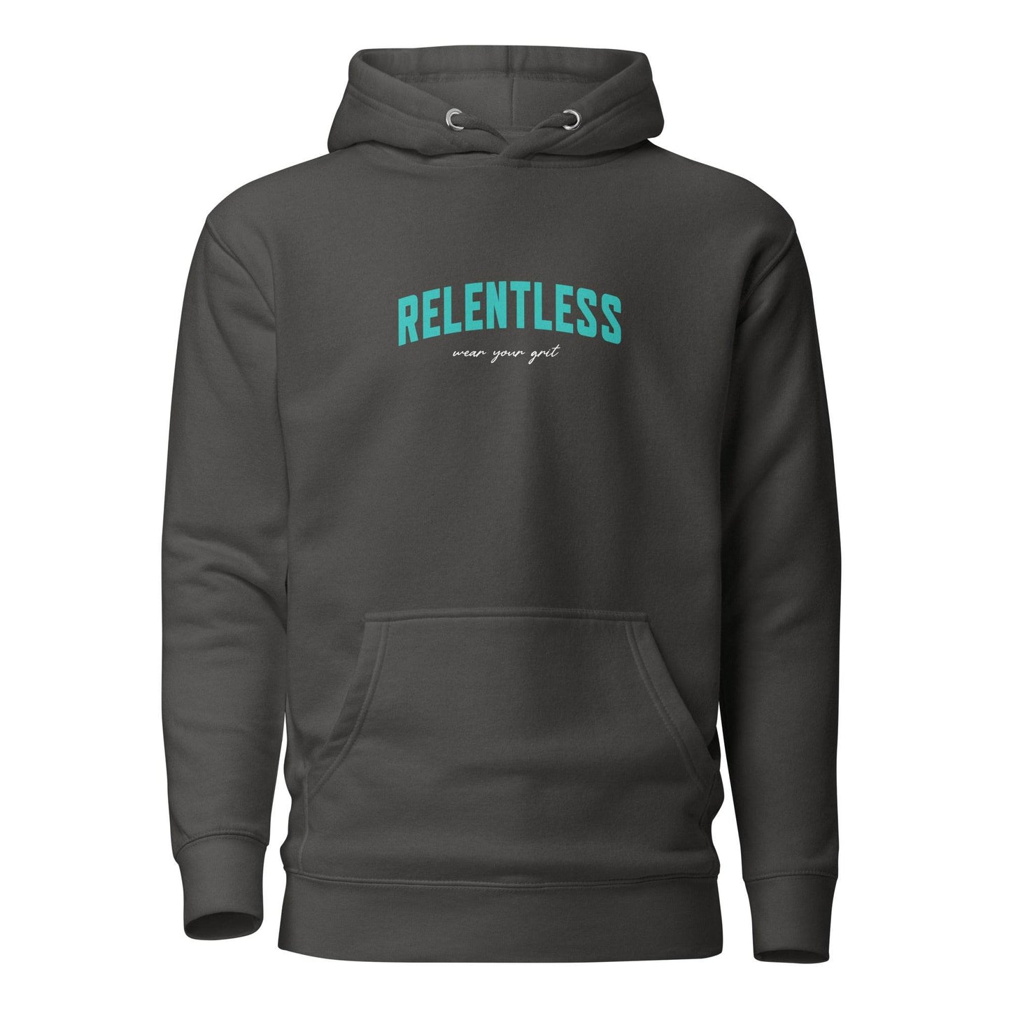 Relentless Hoodie - Wear the Mindset - Wear Grit