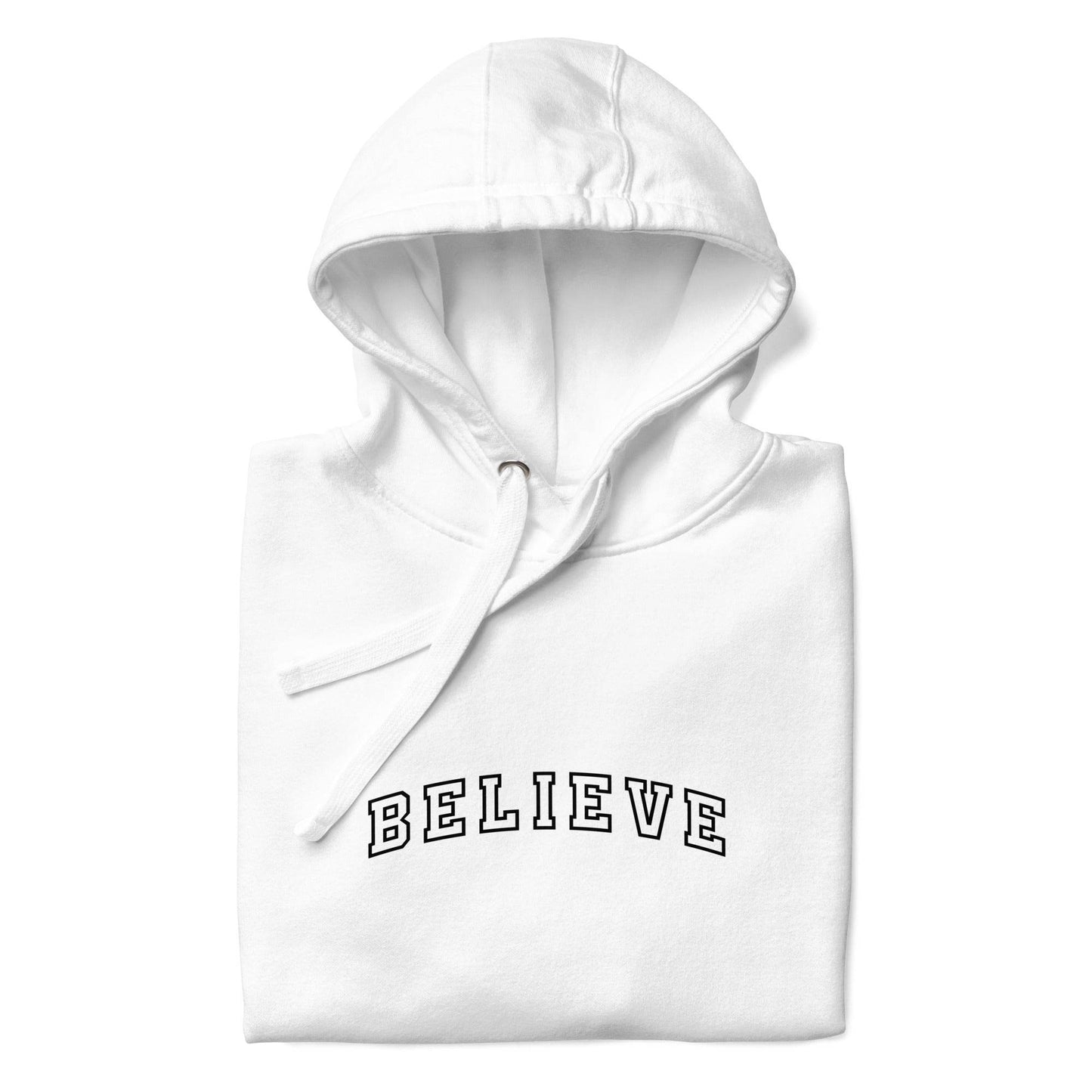 Believe - Soft Comfort Hoodie - Wear Grit