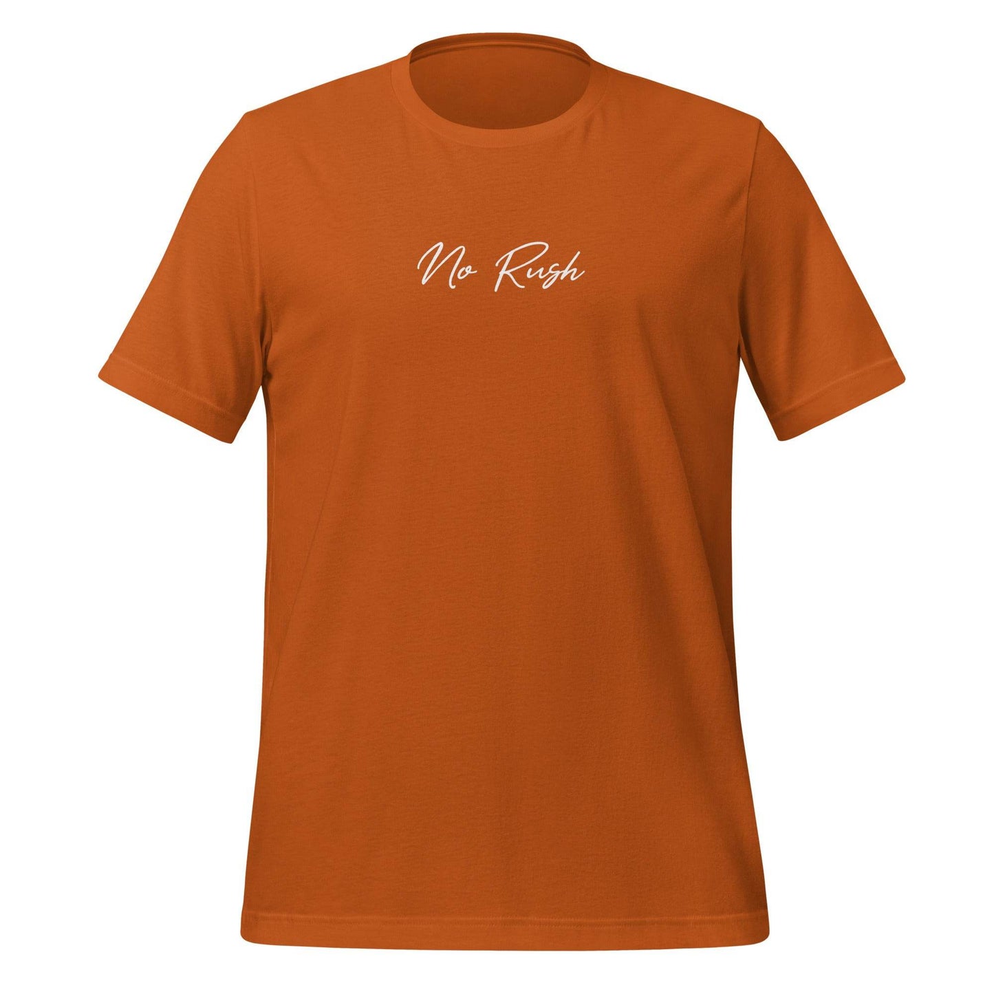 No Rush Grit Shirt – Unisex Mindset & Purpose Tee, comfortable soft shirt, motivation apparel, affirmation, true grit | Wear Grit Clothing