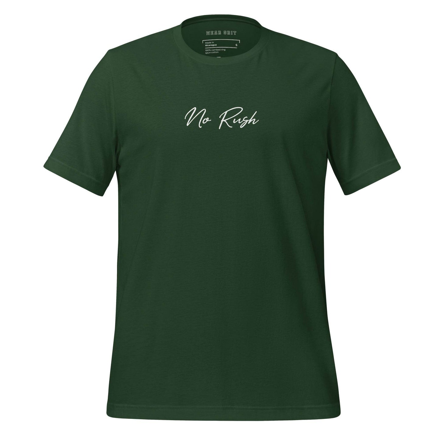 No Rush Grit Shirt – Unisex Mindset & Purpose Tee, comfortable soft shirt, motivation apparel, affirmation, true grit | Wear Grit Clothing