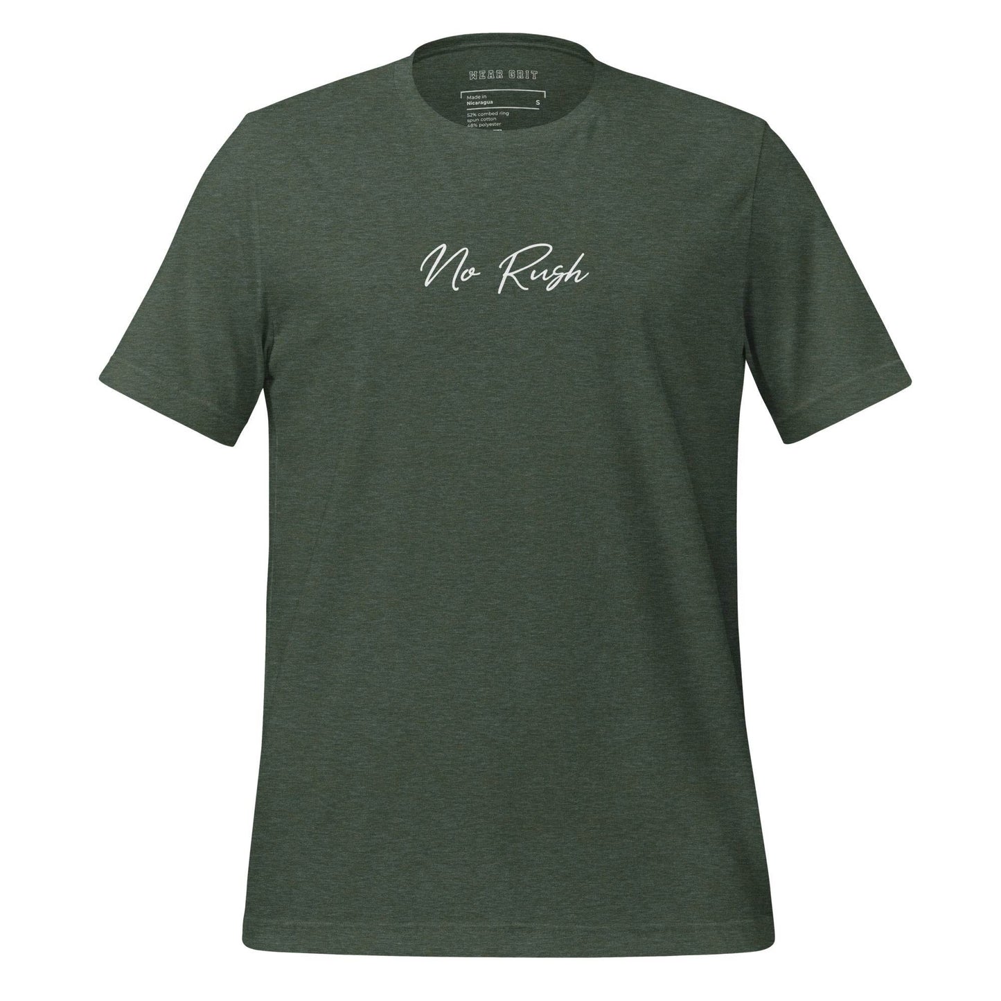 No Rush Grit Shirt – Unisex Mindset & Purpose Tee, comfortable soft shirt, motivation apparel, affirmation, true grit | Wear Grit Clothing