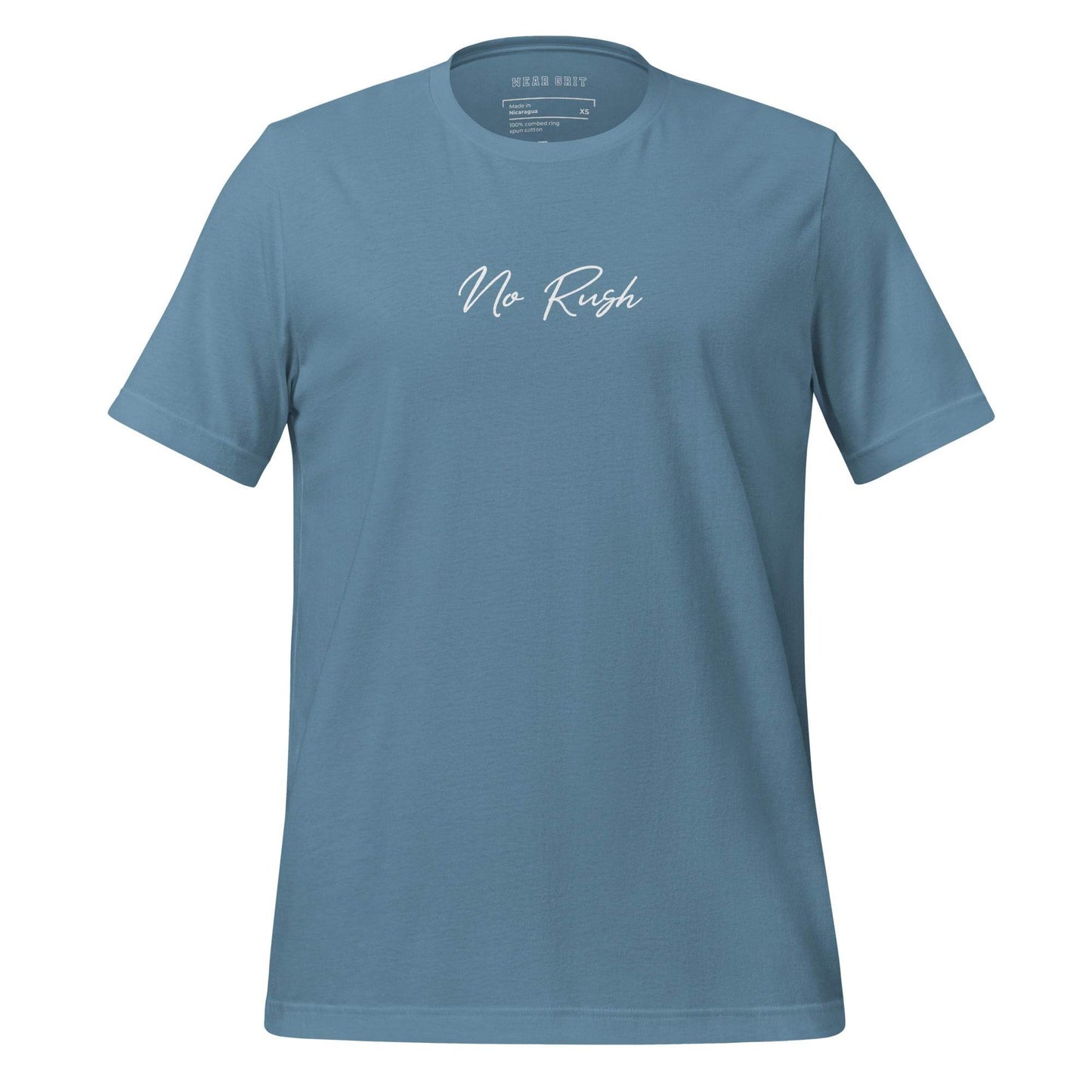 No Rush Grit Shirt – Unisex Mindset & Purpose Tee, comfortable soft shirt, motivation apparel, affirmation, true grit | Wear Grit Clothing