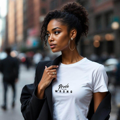 Prove Them Wrong - Unisex Premium T-shirt | Mindset Affirmation | Motivational Apparel | Wear Grit Clothing