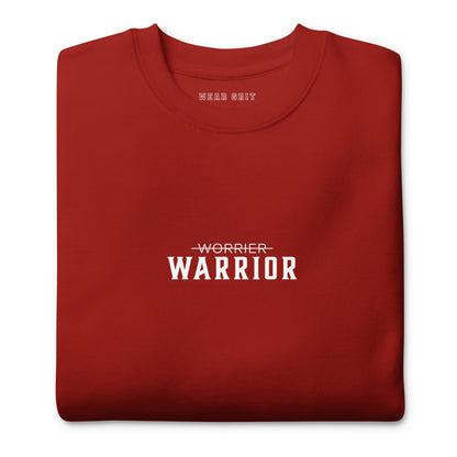 Warrior motivational sweatshirt with Worrier crossed out design — grit clothing for focus, discipline, and affirmation mindset growth by wear grit brand