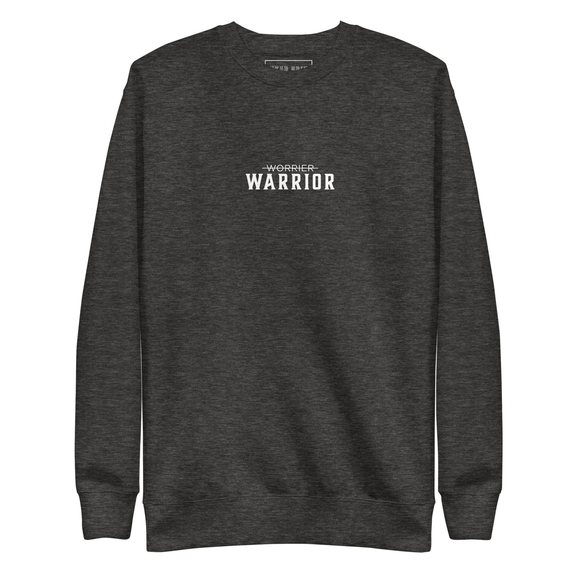 charcoal sweatshirt with 'Warrior' text on a white background, motivational apparel from the Wear Grit clothing brand