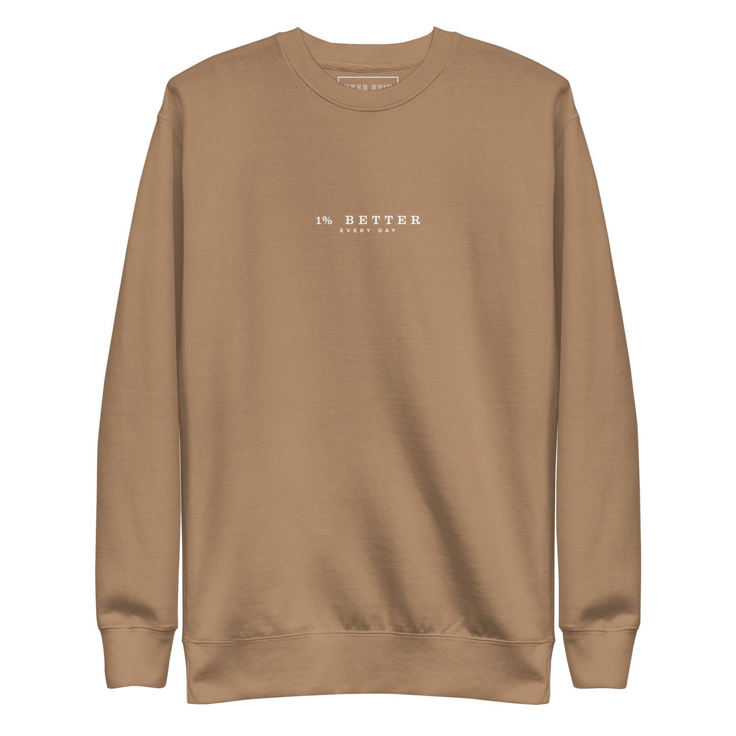 cream sweater with a print 1% Better Every Day — Motivational Grit biege Sweatshirt; mindset apparel for leaders and achievers focused on growth and discipline by wear grit brand clothing