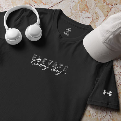 Elevate Every Day Under ArmourⓇ athletic t-shirt with relaxed fit and premium performance fabric, motivational sportswear by Wear Grit Brand Clothing