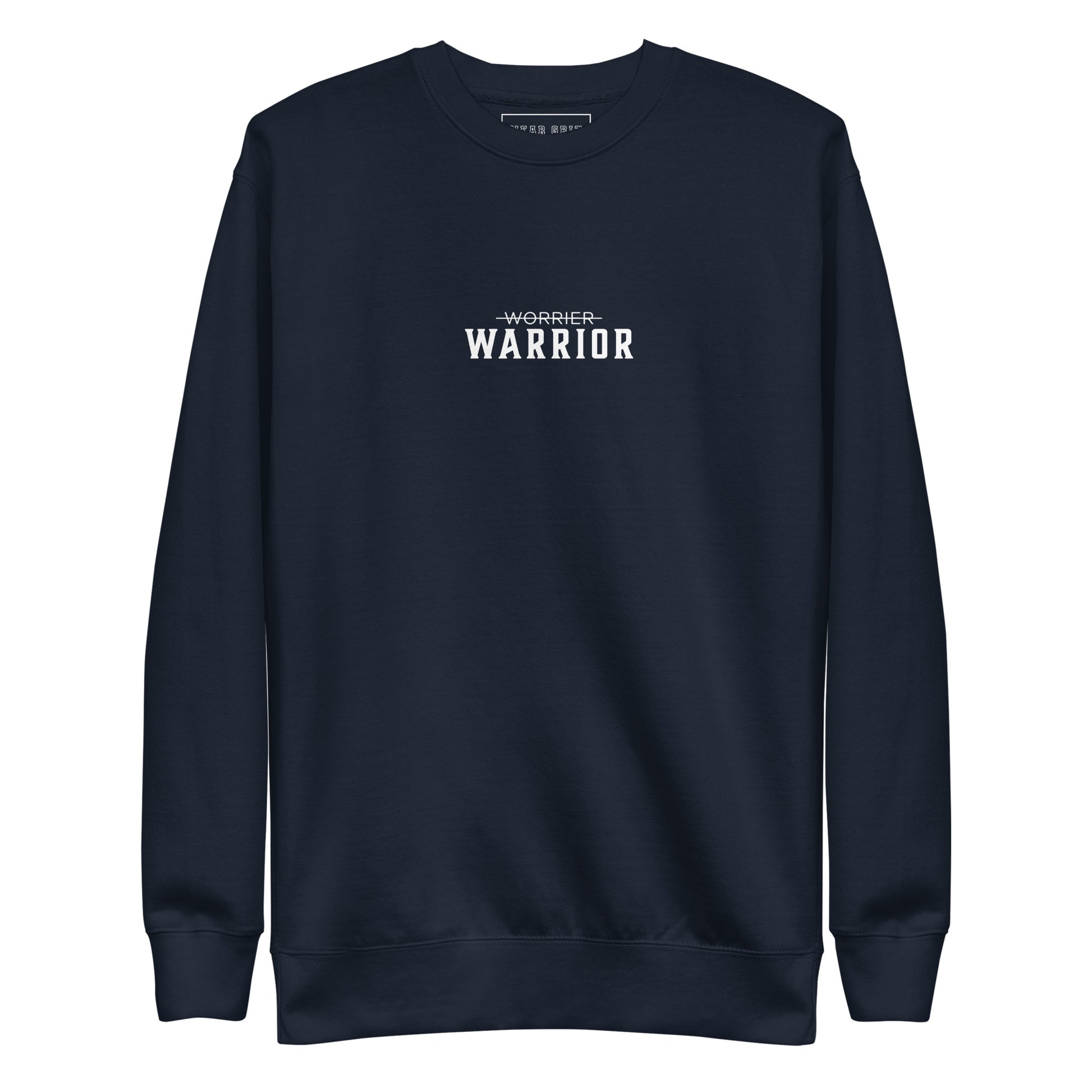 navy sweatshirt with 'Warrior' text on a white background, motivational apparel from the Wear Grit clothing brand