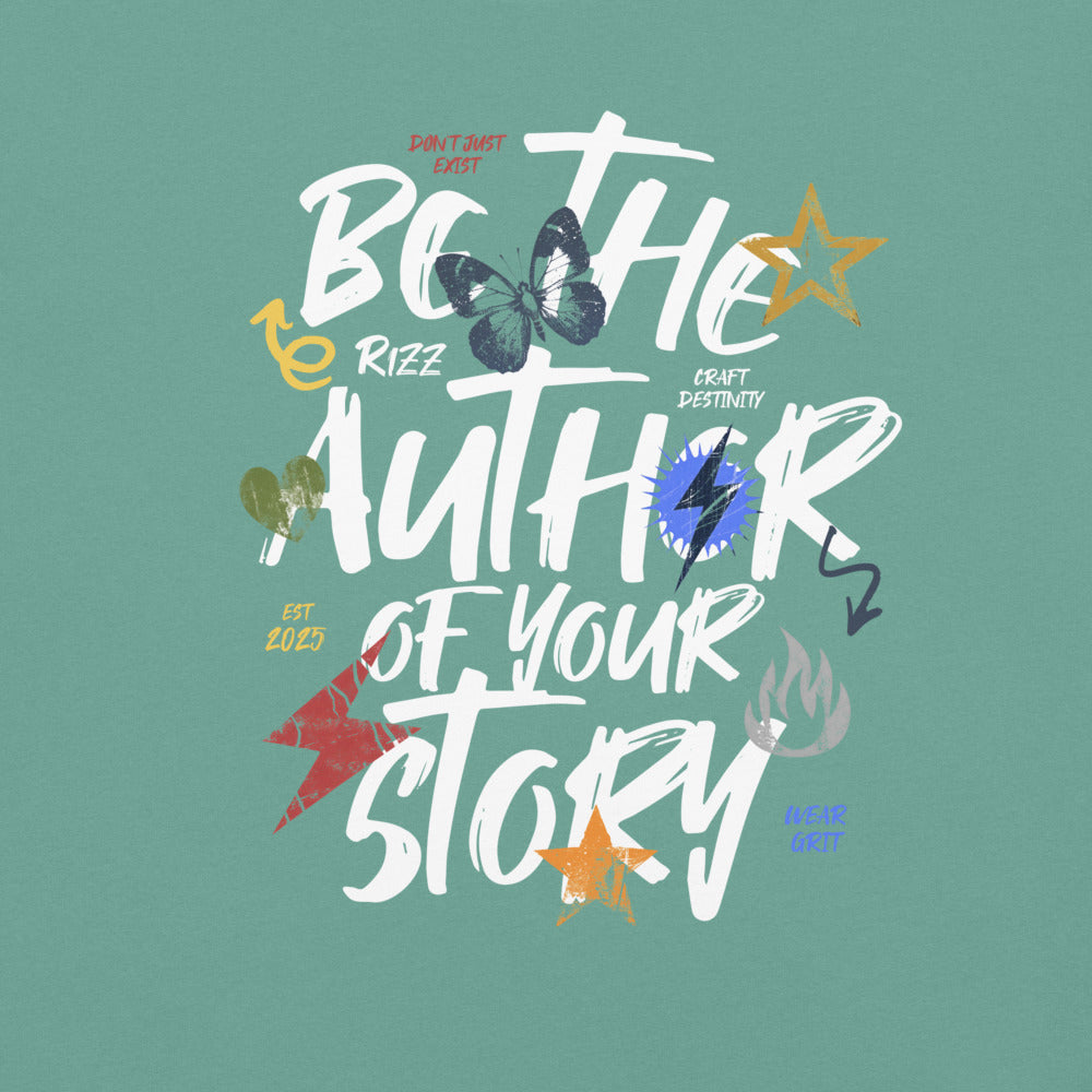 Be the Author of Your Own Story - Soft Thick Graphic T-Shirt - Wear Grit