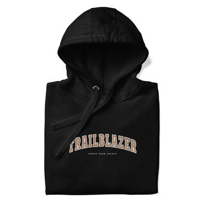 Trailblazer Hoodie – Carve Your Legacy | Wear grit clothing | motivation apparel